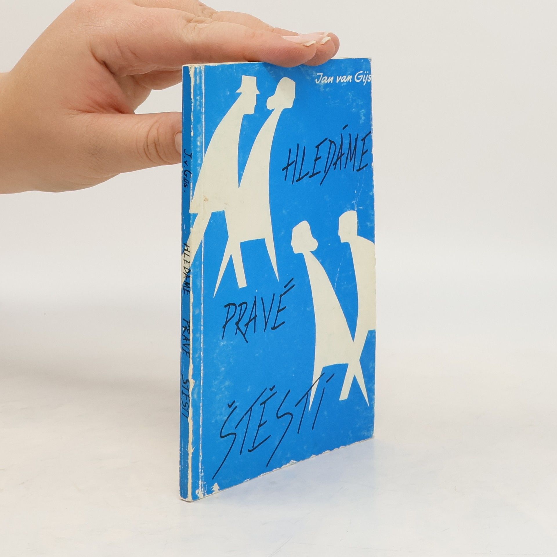 Hledáme pravé štěstí