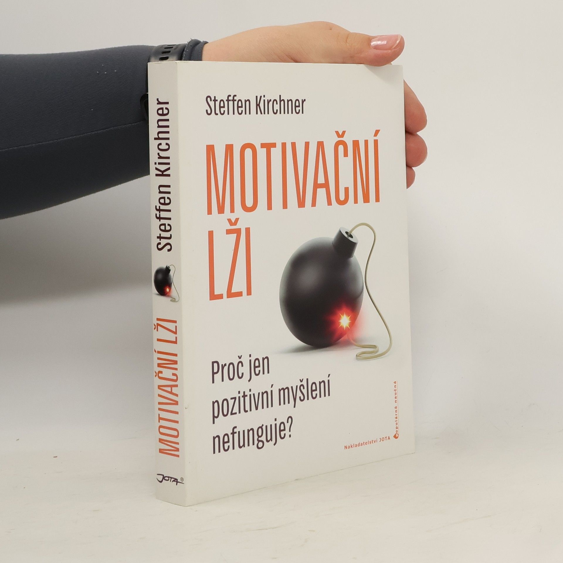 Motivační lži: Proč jen pozitivní myšlení nefunguje?