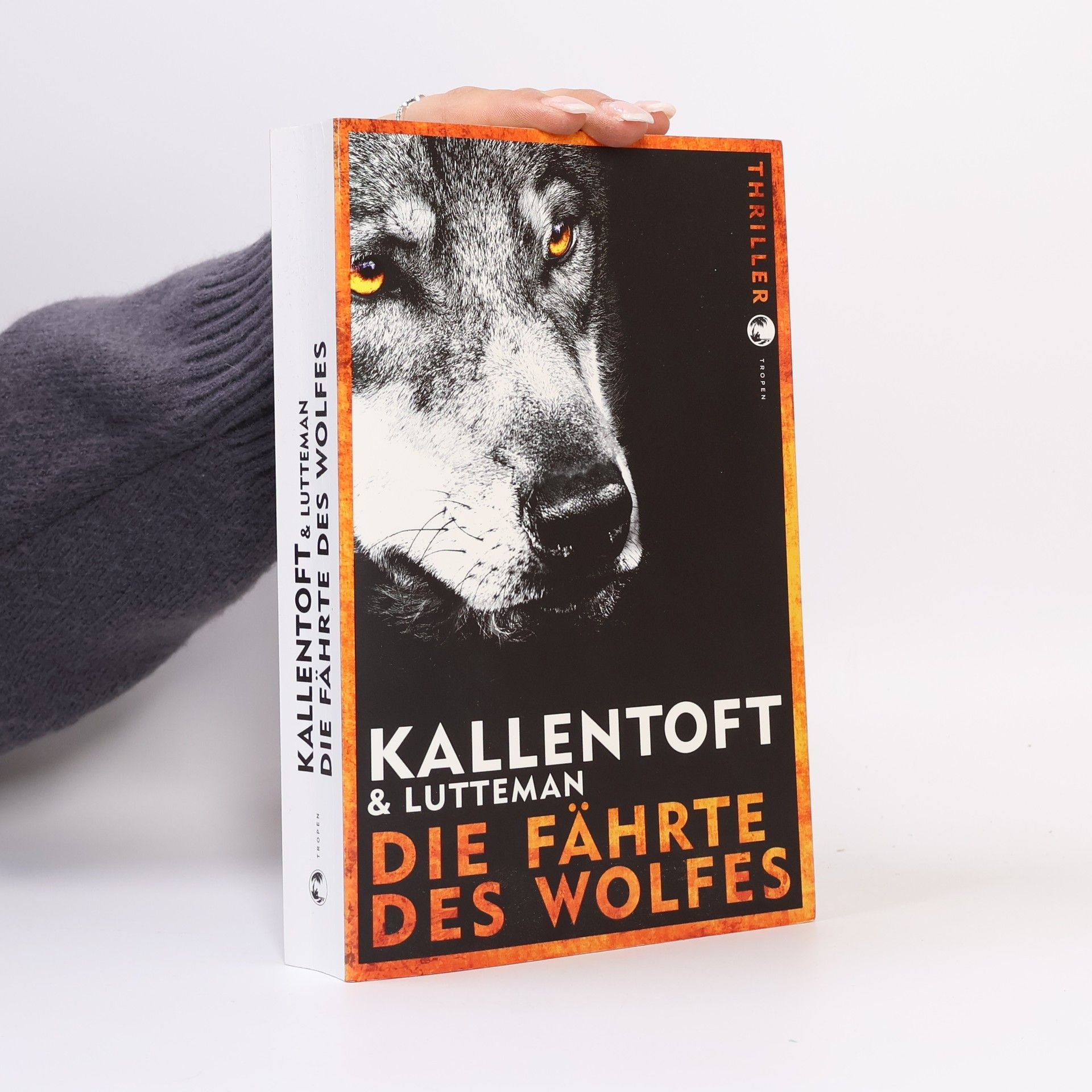 Mons Kallentoft Die Fährte des Wolfes