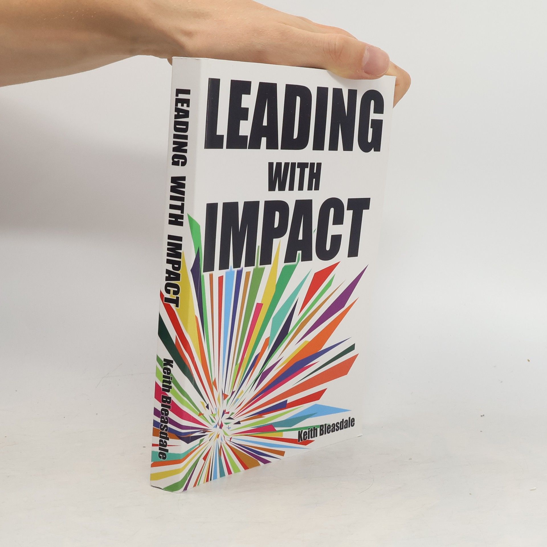 Keith Bleasdale Leading with Impact