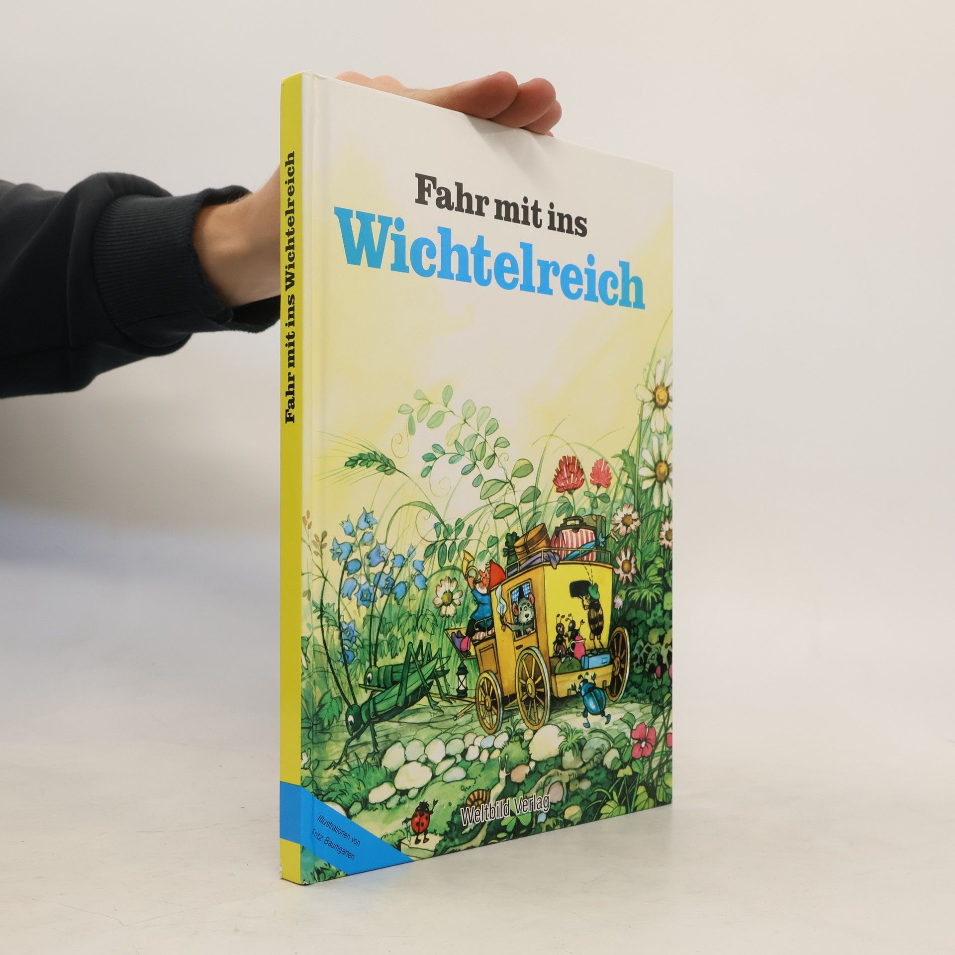 Autorenkollektiv Fahr mit ins Wichtelreich