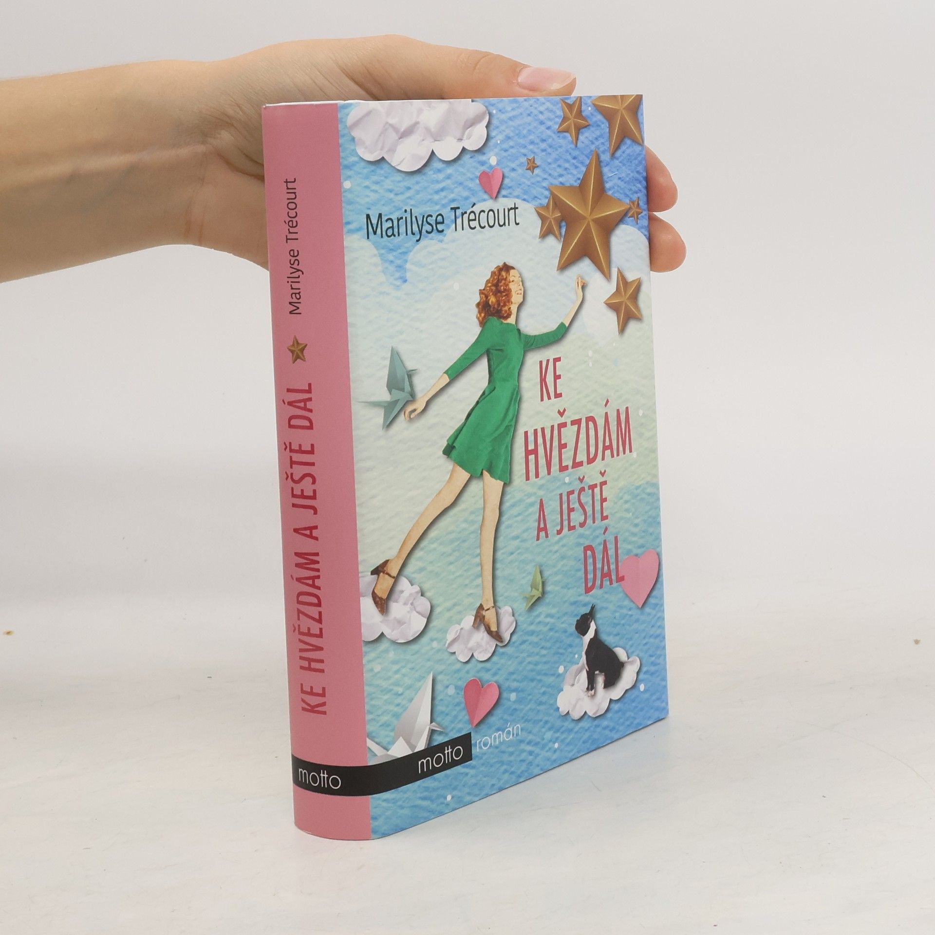 Marilyse Trécourt Ke hvězdám a ještě dál