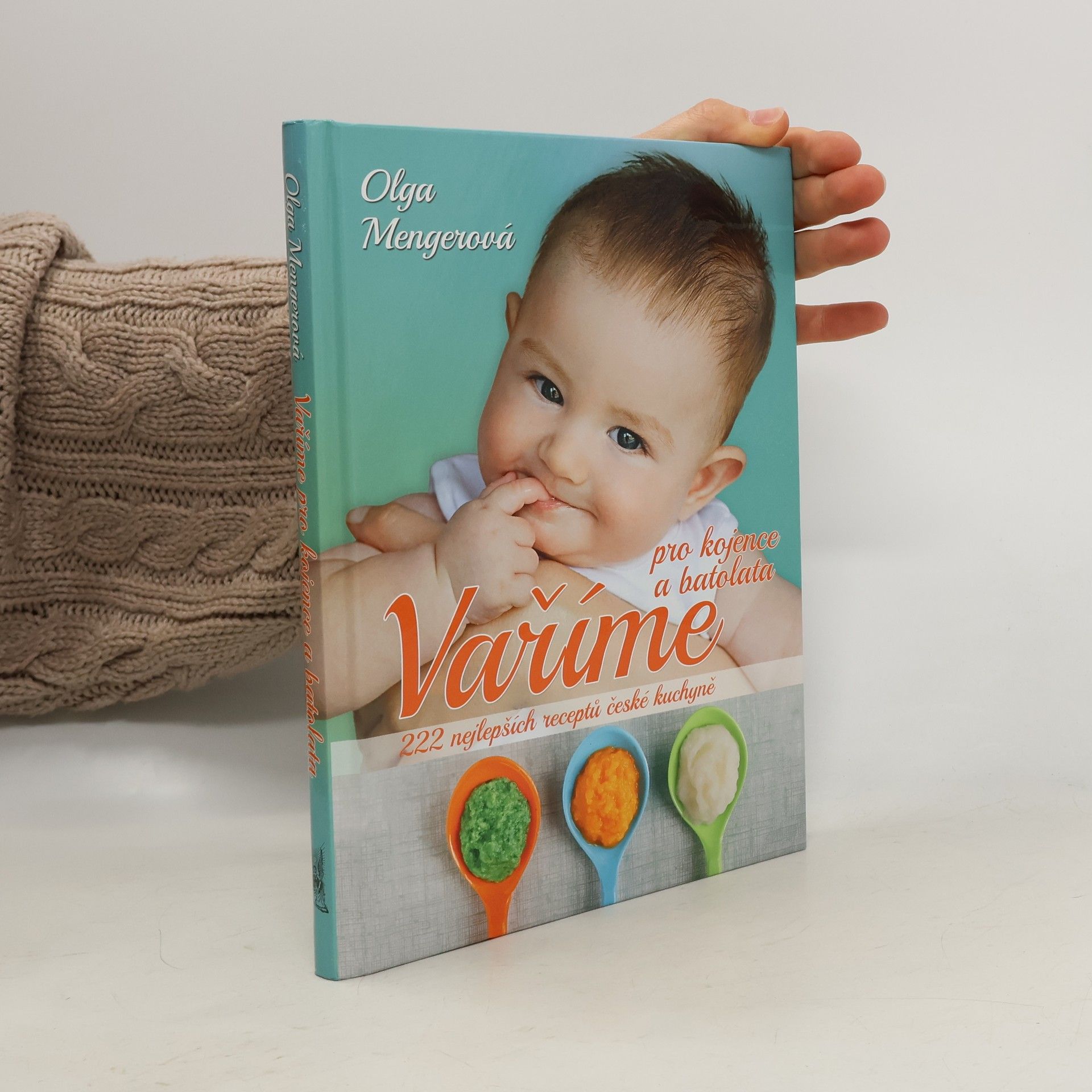 Olga Mengerová Vaříme pro kojence a batolata