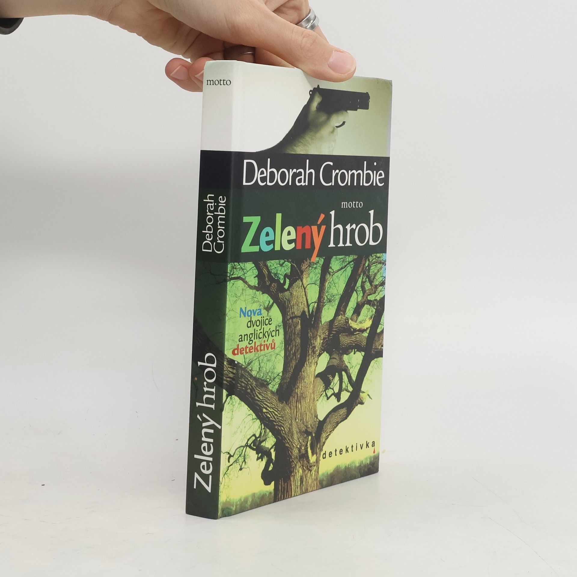 Deborah Crombie Zelený hrob