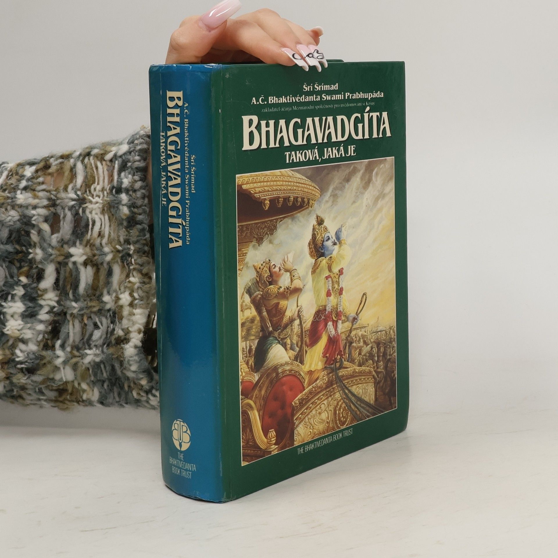 Šrí Šrímad A. Č. Bhaktivédanta Swami Prabhupáda Bhagavadgíta - taková, jaká je