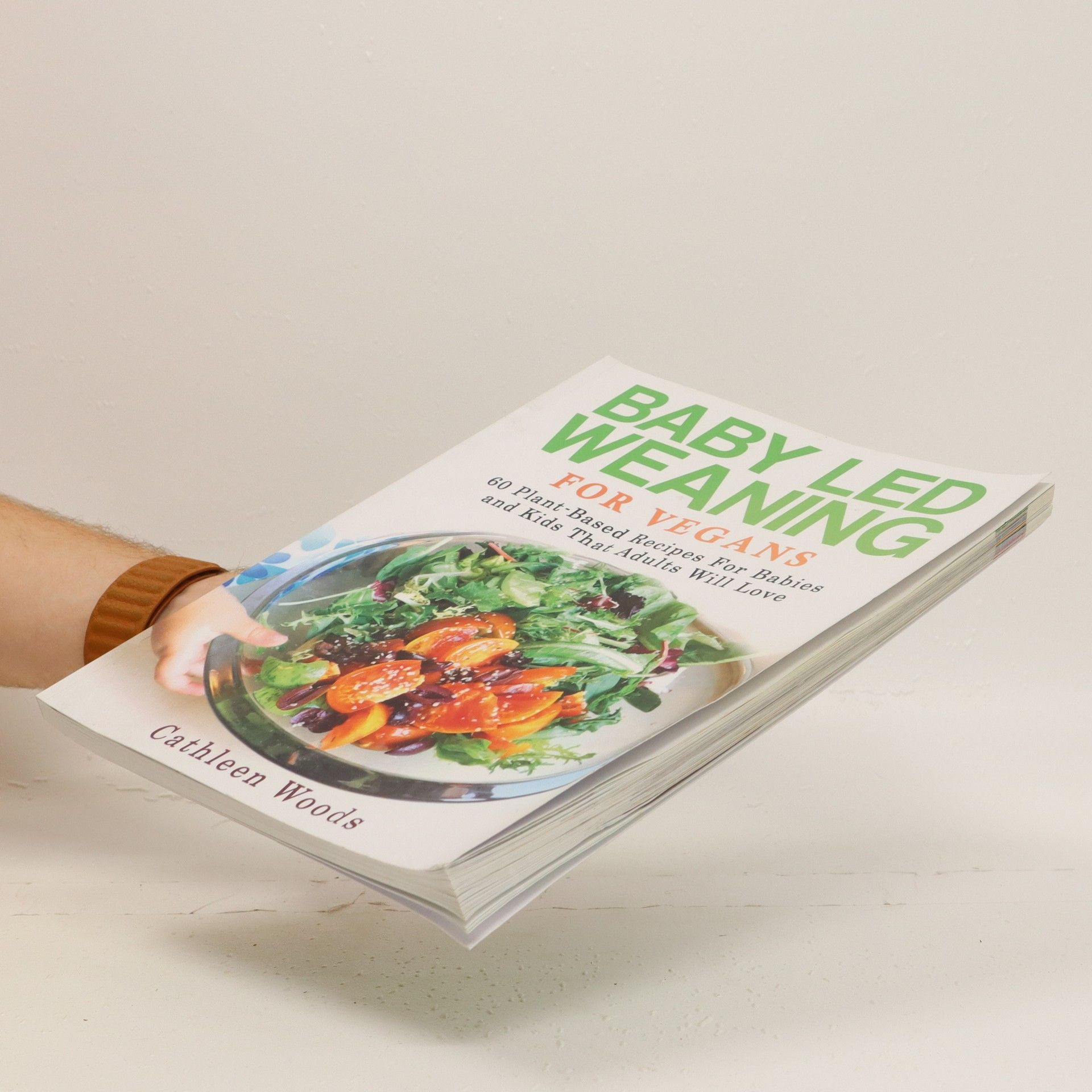 Cathleen Woods Baby Led Weaning for Vegans