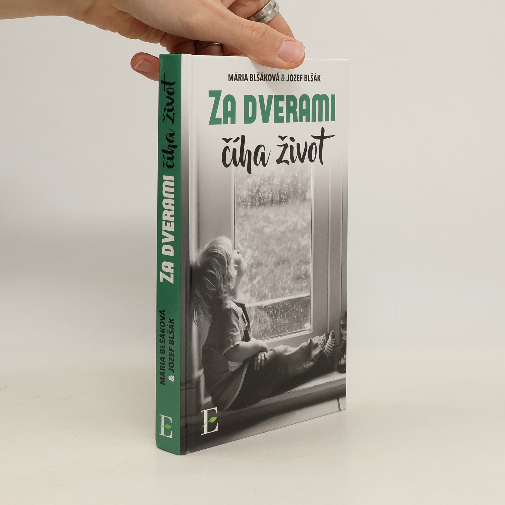 Mária Blšáková Za dverami číha život