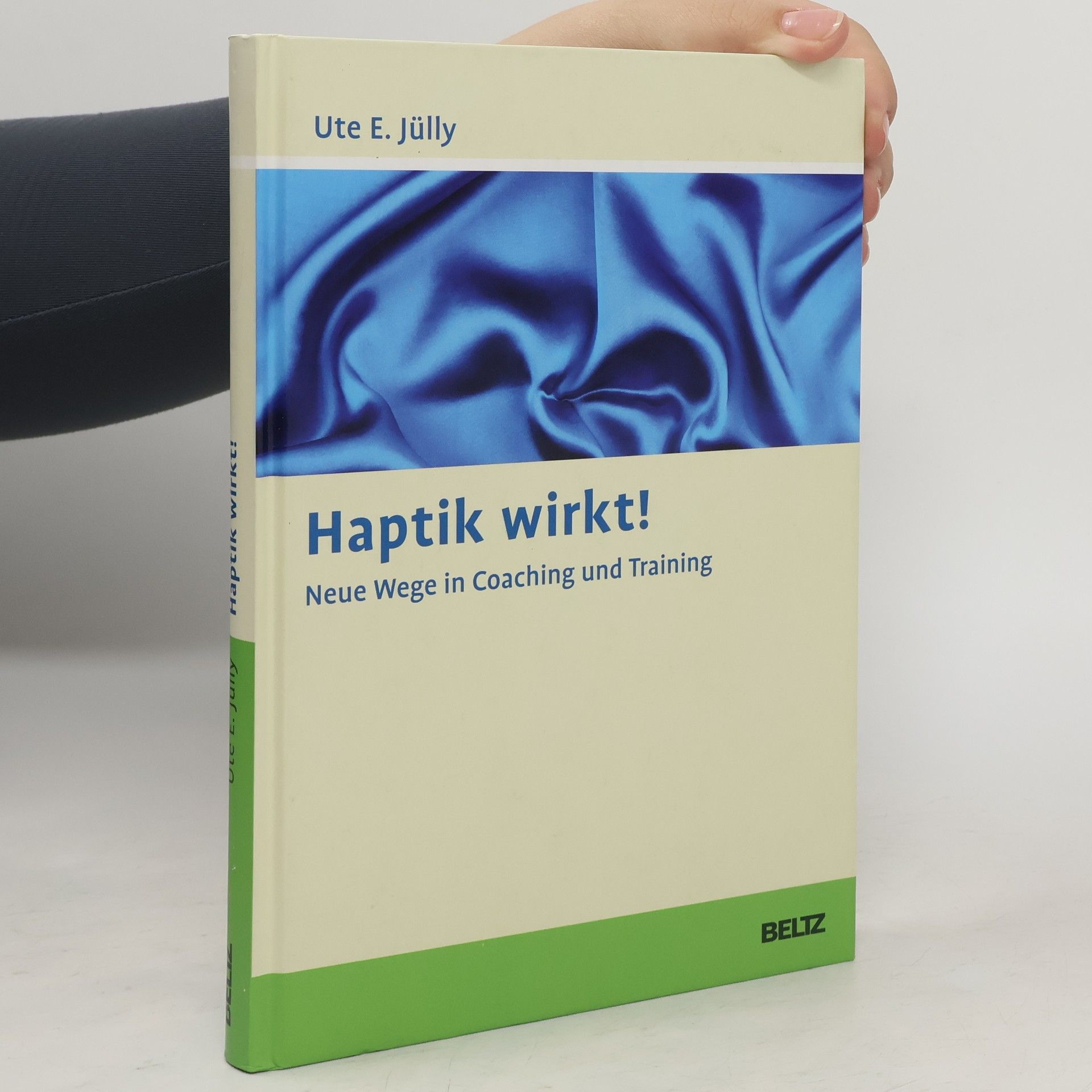Ute E. Jülly Haptik wirkt!