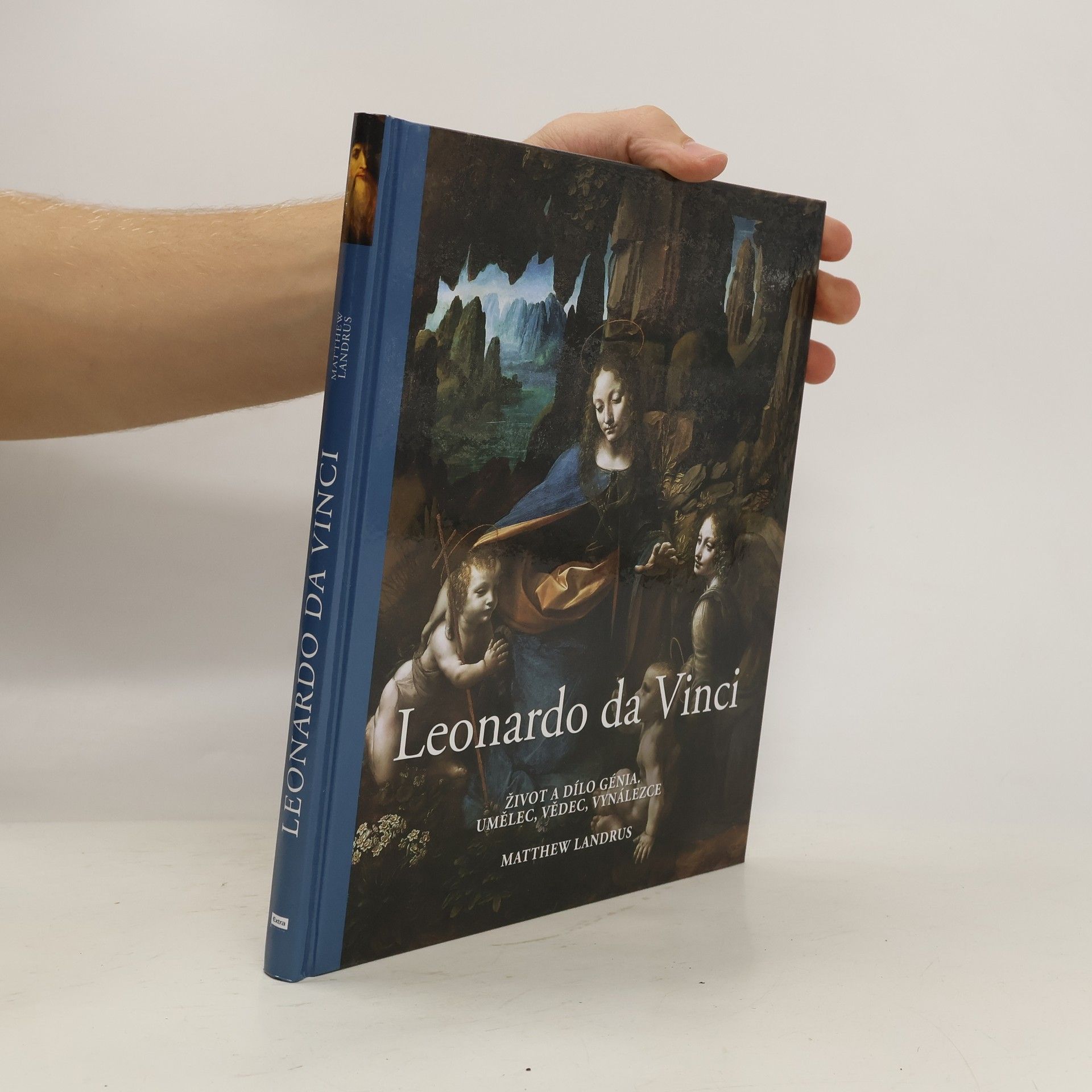 Leonardo da Vinci : život a dílo génia