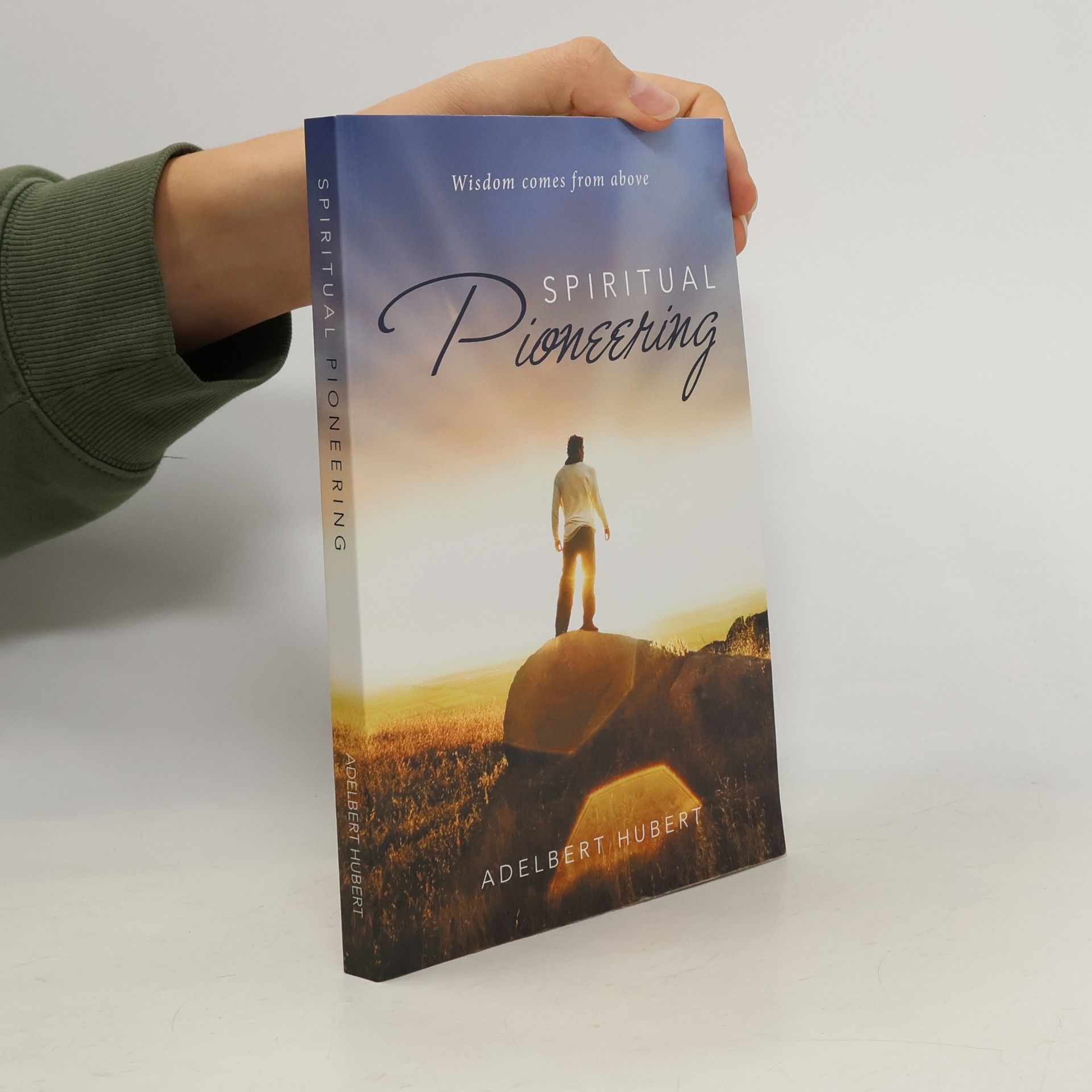 Adelbert Hubert Spiritual Pioneering