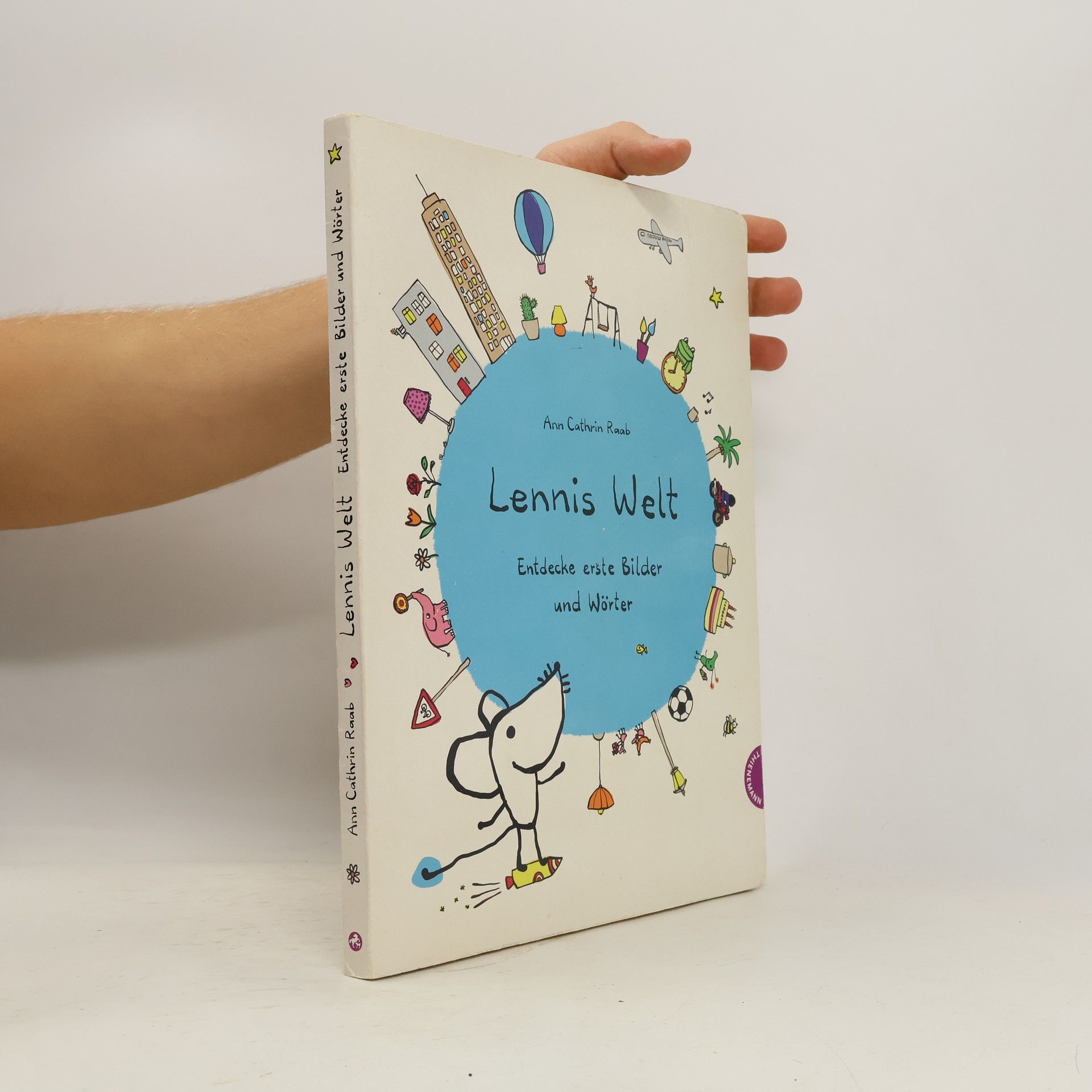 Ann Cathrin Raab Lennis Welt