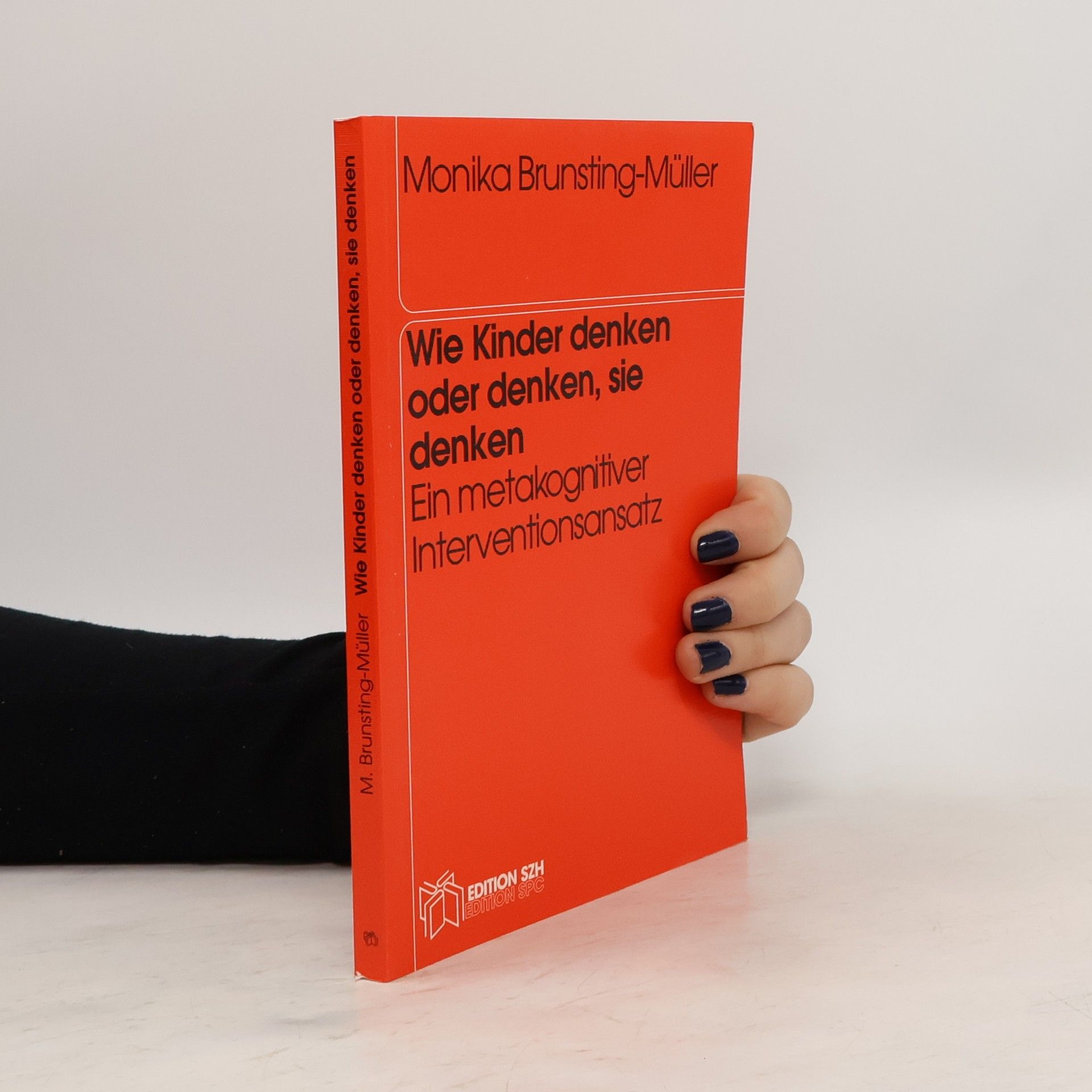 Wie Kinder denken oder denken, sie denken