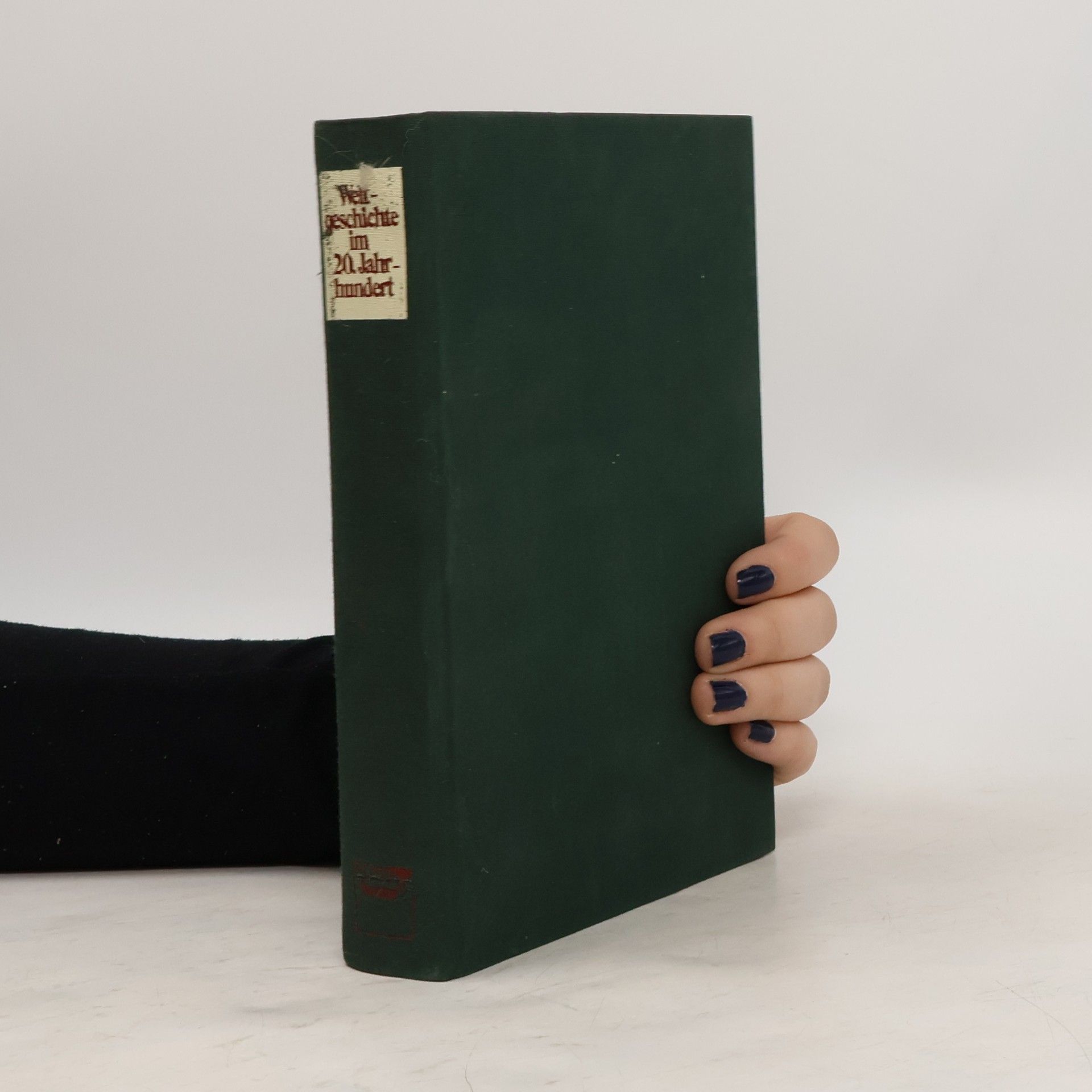 kolektiv Weltgeschichte im 20. Jahrhundert