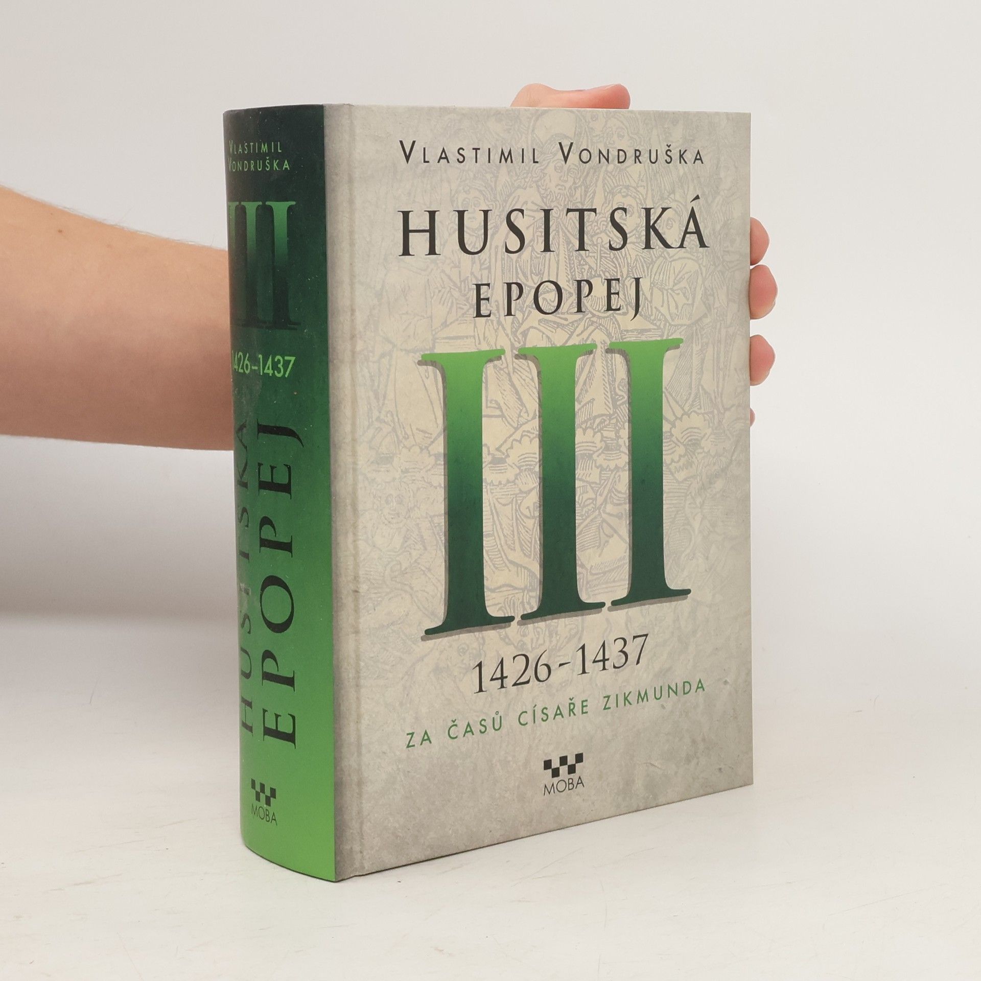 Vlastimil Vondruška Husitská epopej III.