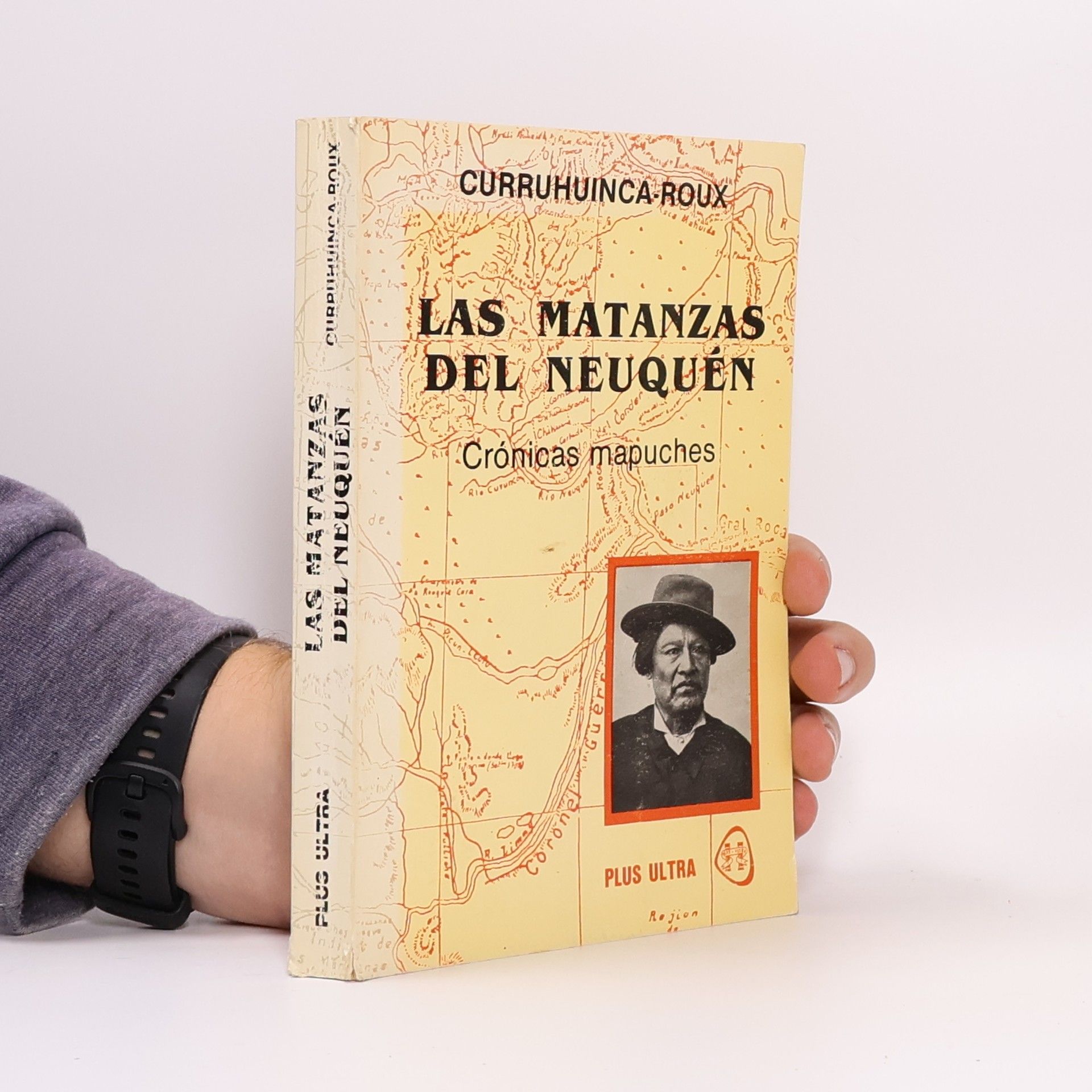 Roux Curruhuinca Las matanzas del Neuquen