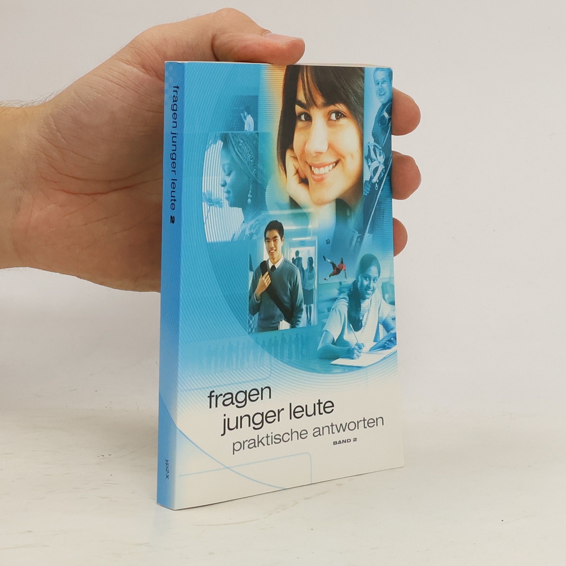 Kolektiv autorů Fragen junger Leute — praktische Antworten, Band 2