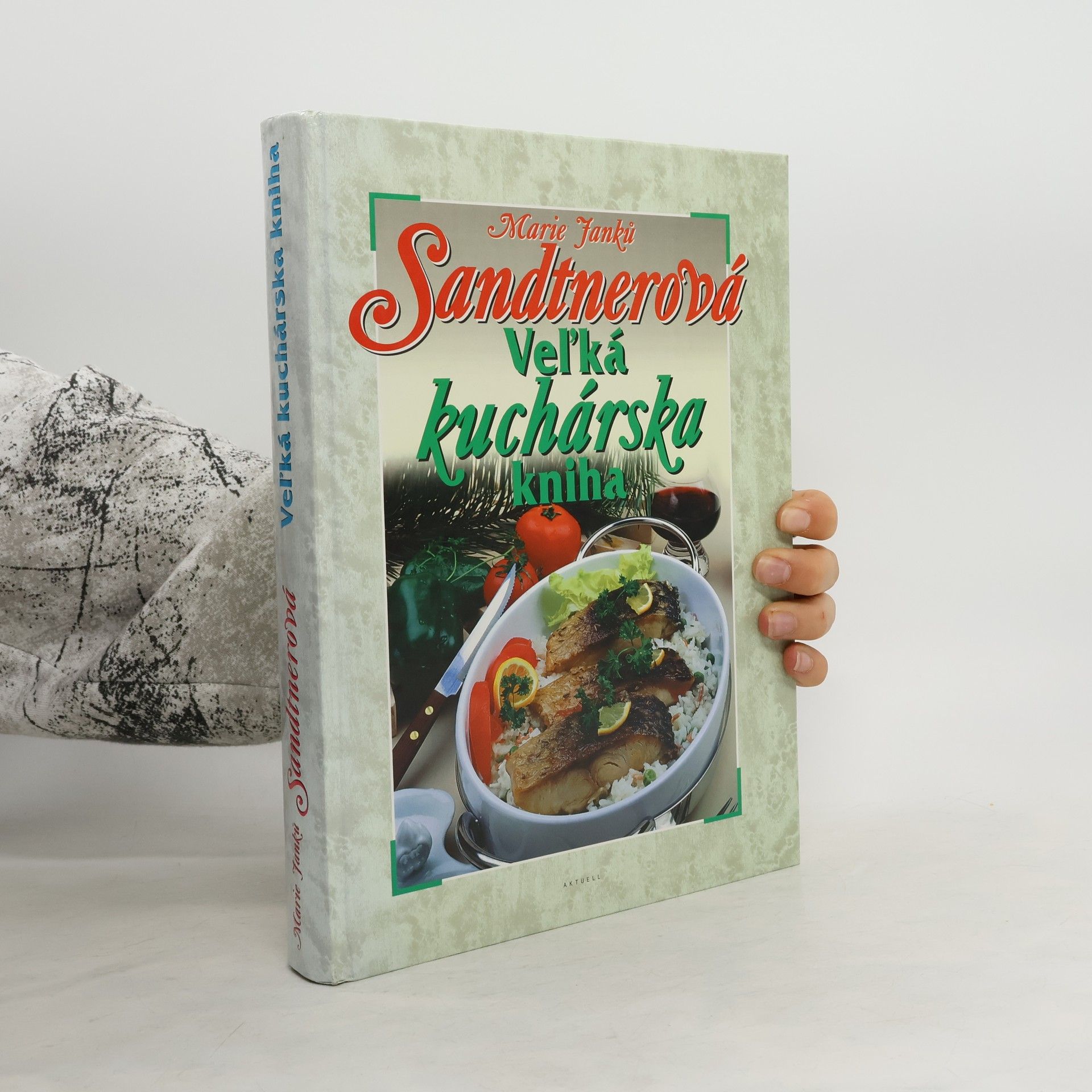 Marie Janků Sandtnerová Veľká kuchárska kniha
