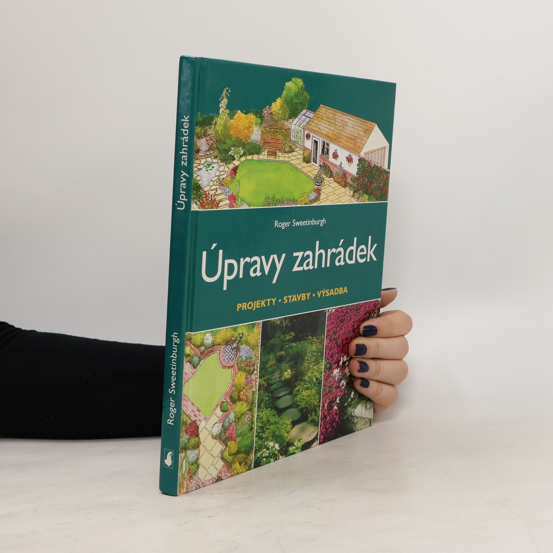 Roger Sweetinburgh Úpravy zahrádek: Projekty, stavby, výsadba