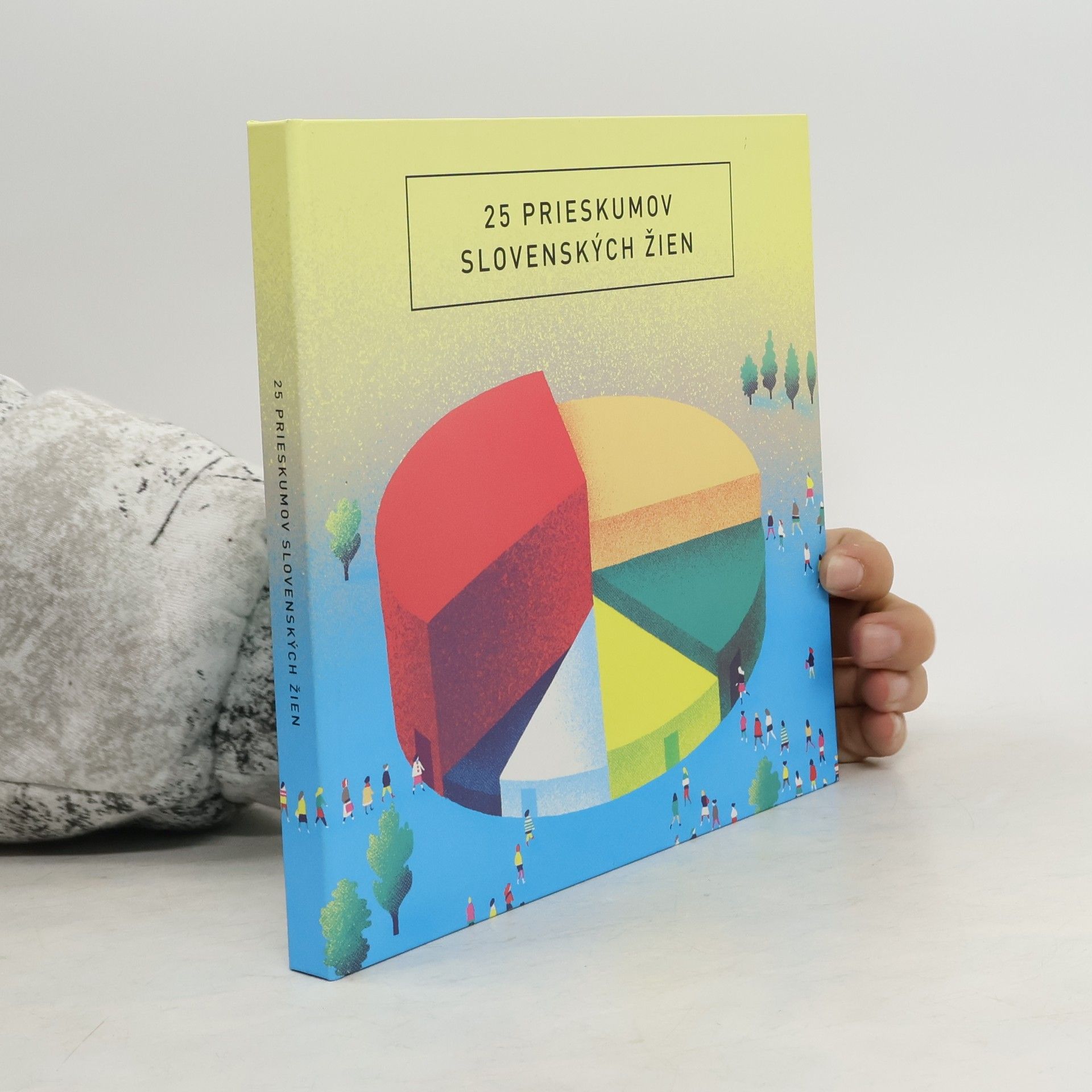 Kolektív autorov 25 prieskumov slovenských žien