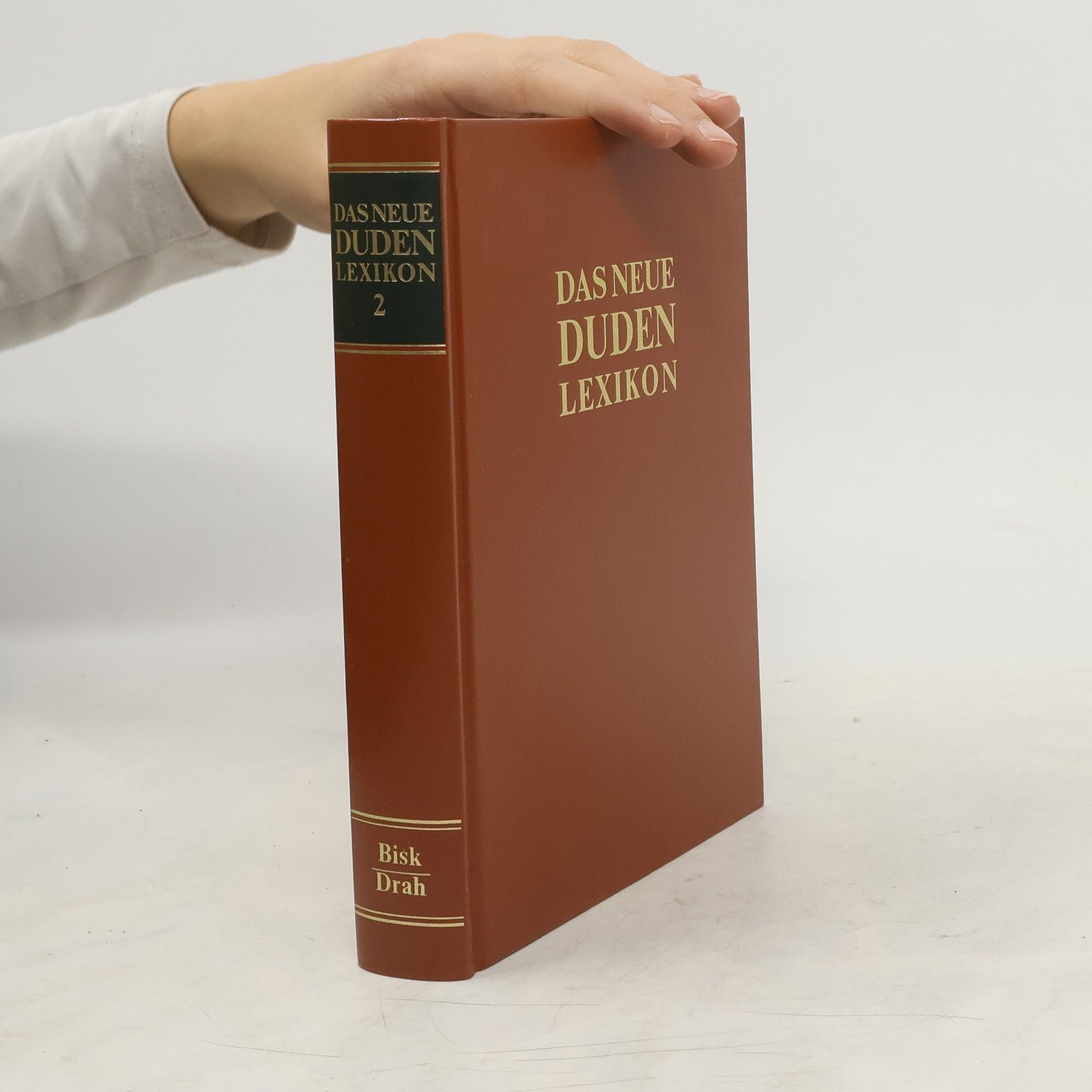 Various authors Das neue Duden-Lexikon 2. Bisk-Drah