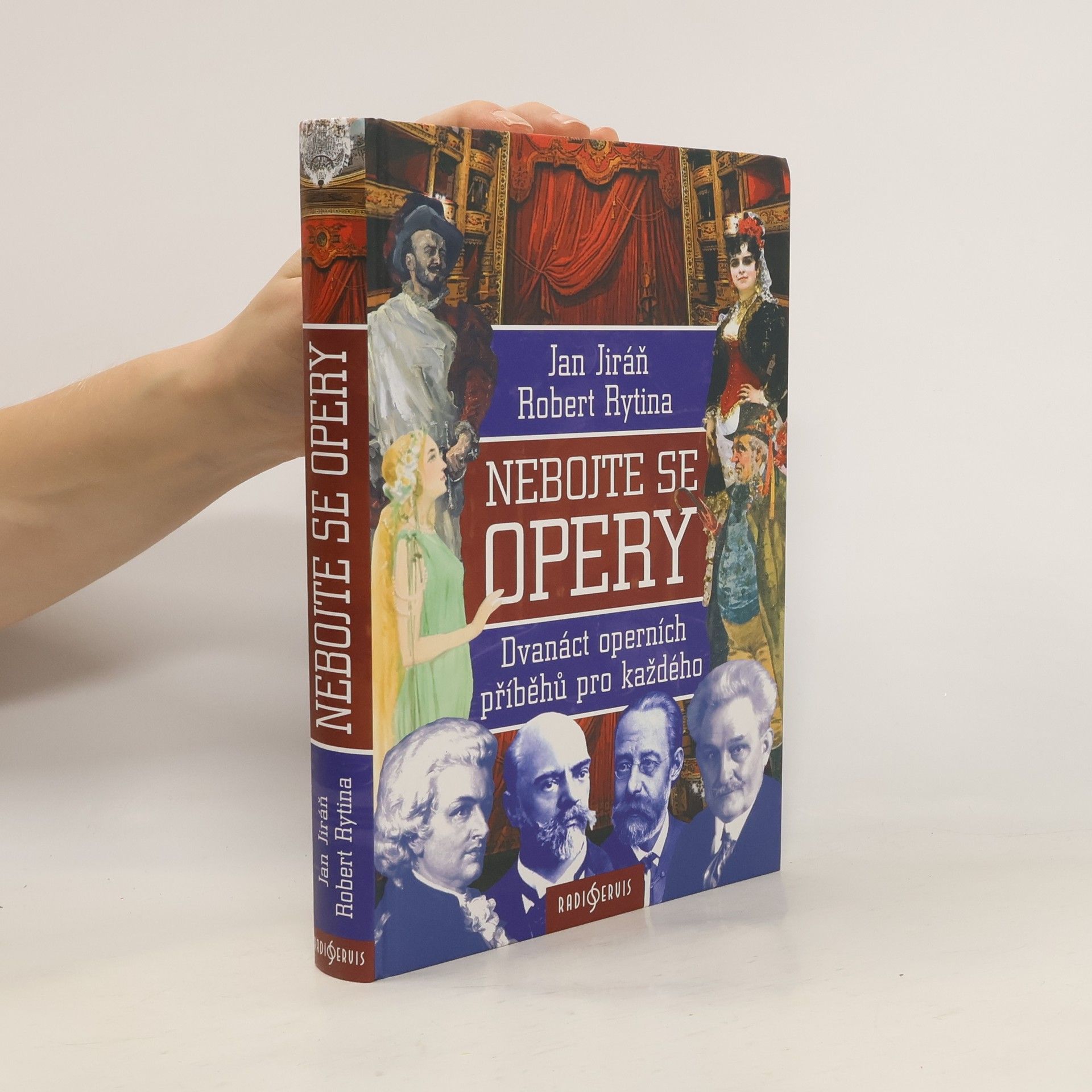 Jan Jiráň Nebojte se opery : dvanáct operních příběhů pro každého