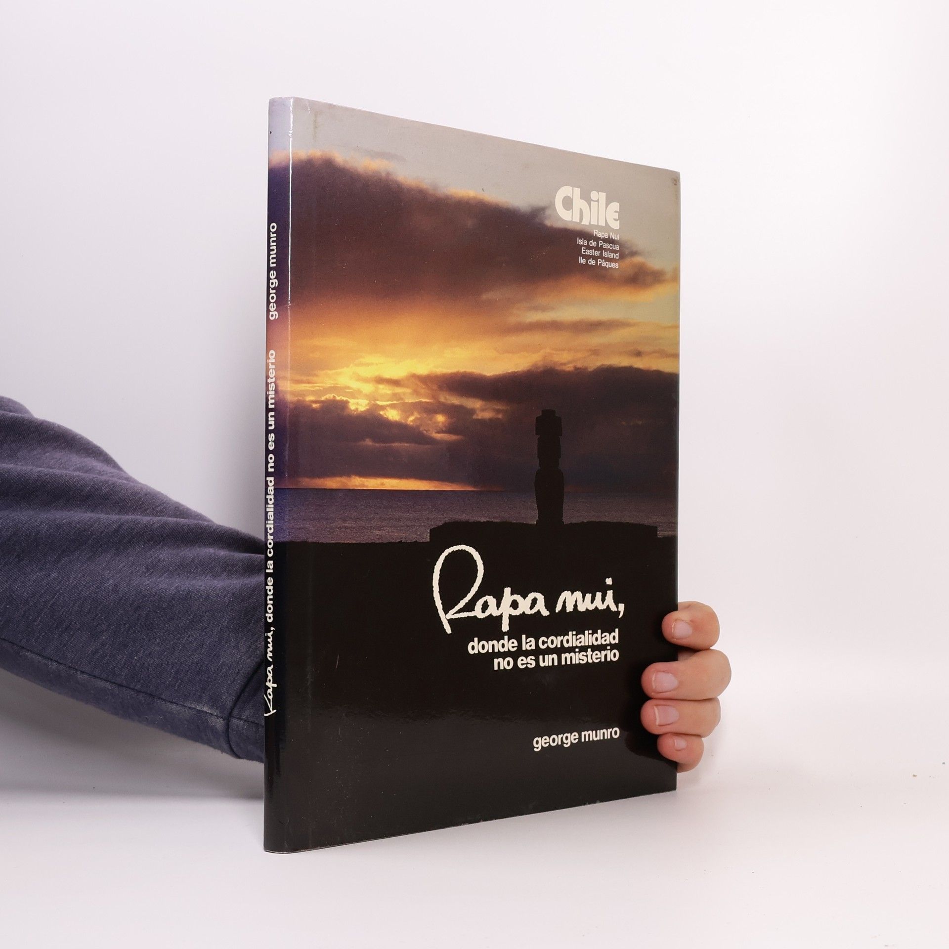 George Munro Rapa nui, donde la cordialidad no es un misterio