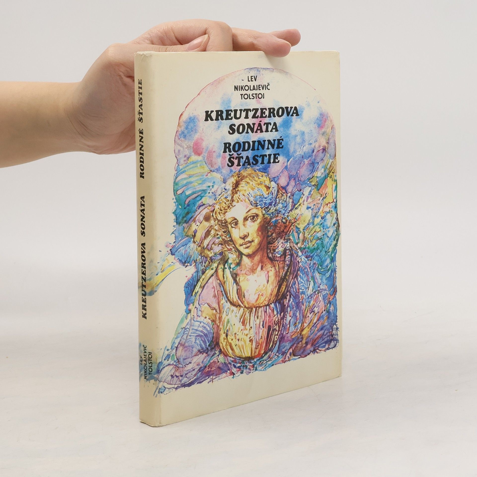 Kreutzerova sonáta. Rodinné šťastie