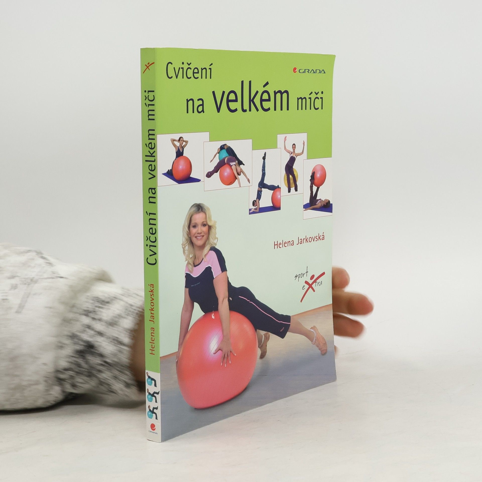 Helena Jarkovská Cvičení na velkém míči