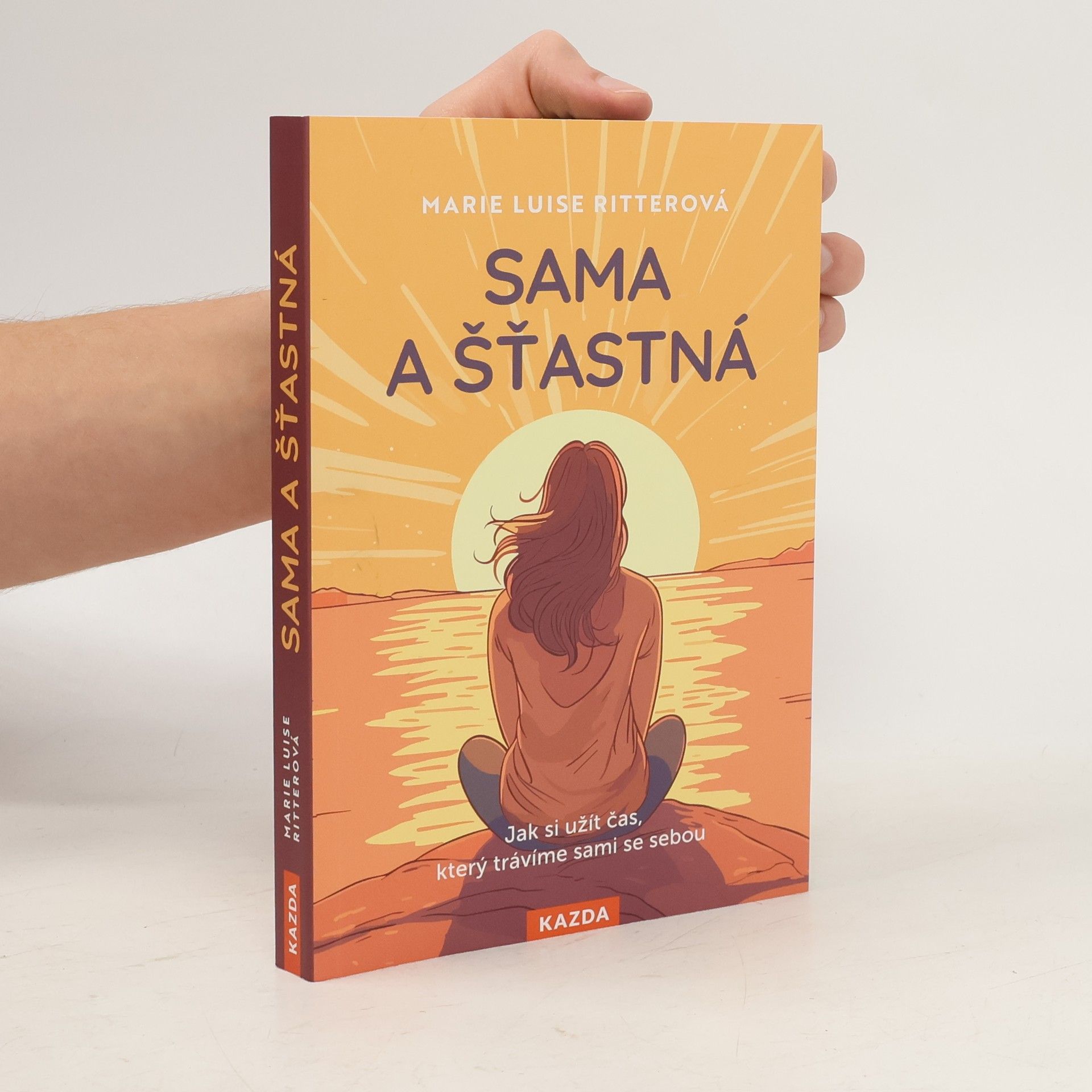 Sama a šťastná. Jak si užít čas, který trávíme sami se sebou