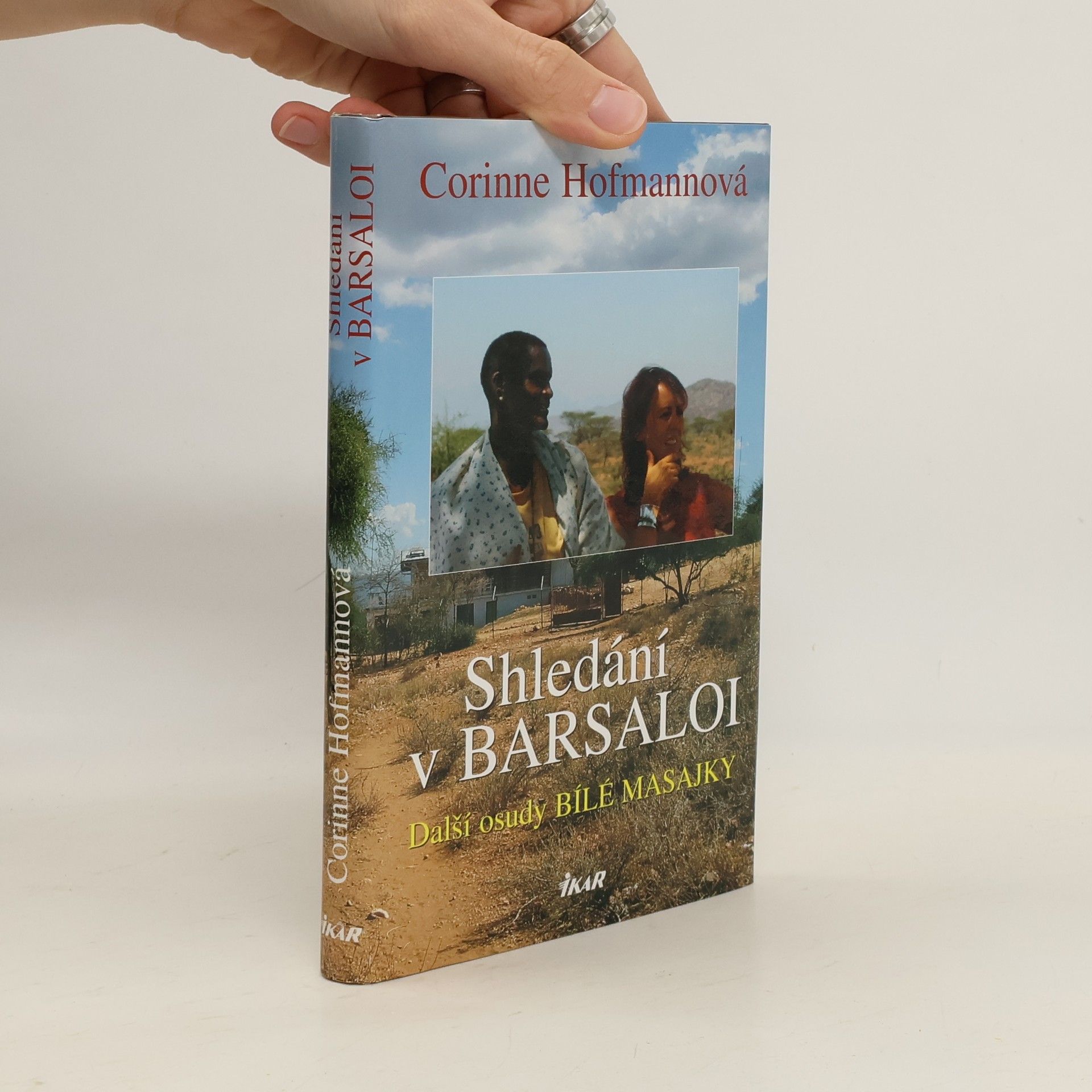 Corinne Hofmann Shledání v Barsaloi