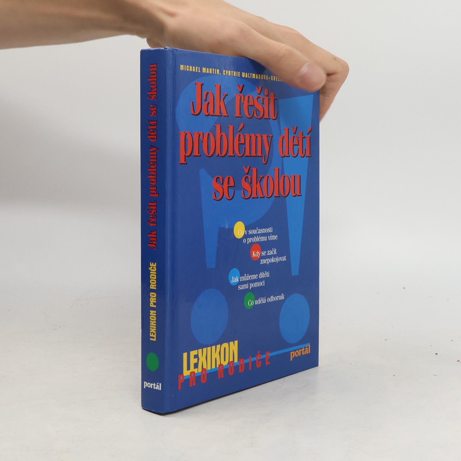 Michael Martin Jak řešit problémy dětí se školou
