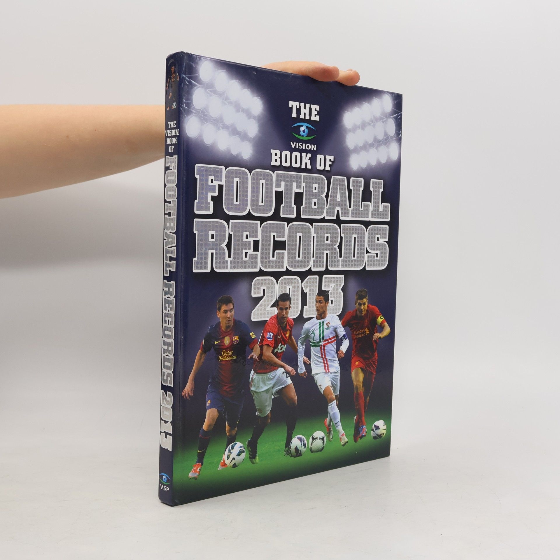 Clive Batty The Vision Book of Football Records 2013