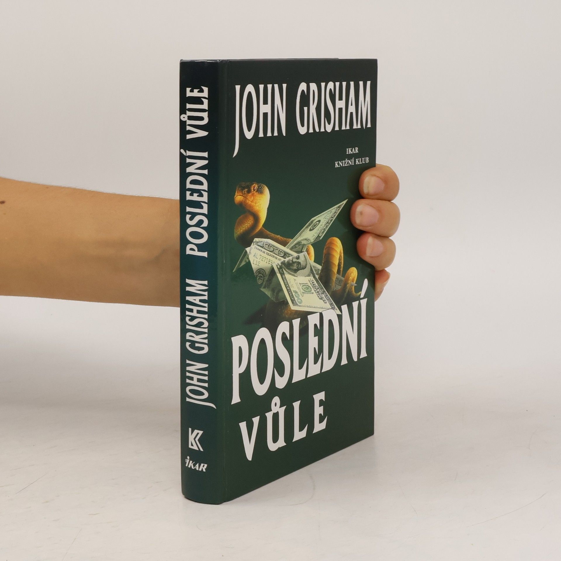 John Grisham Poslední vůle