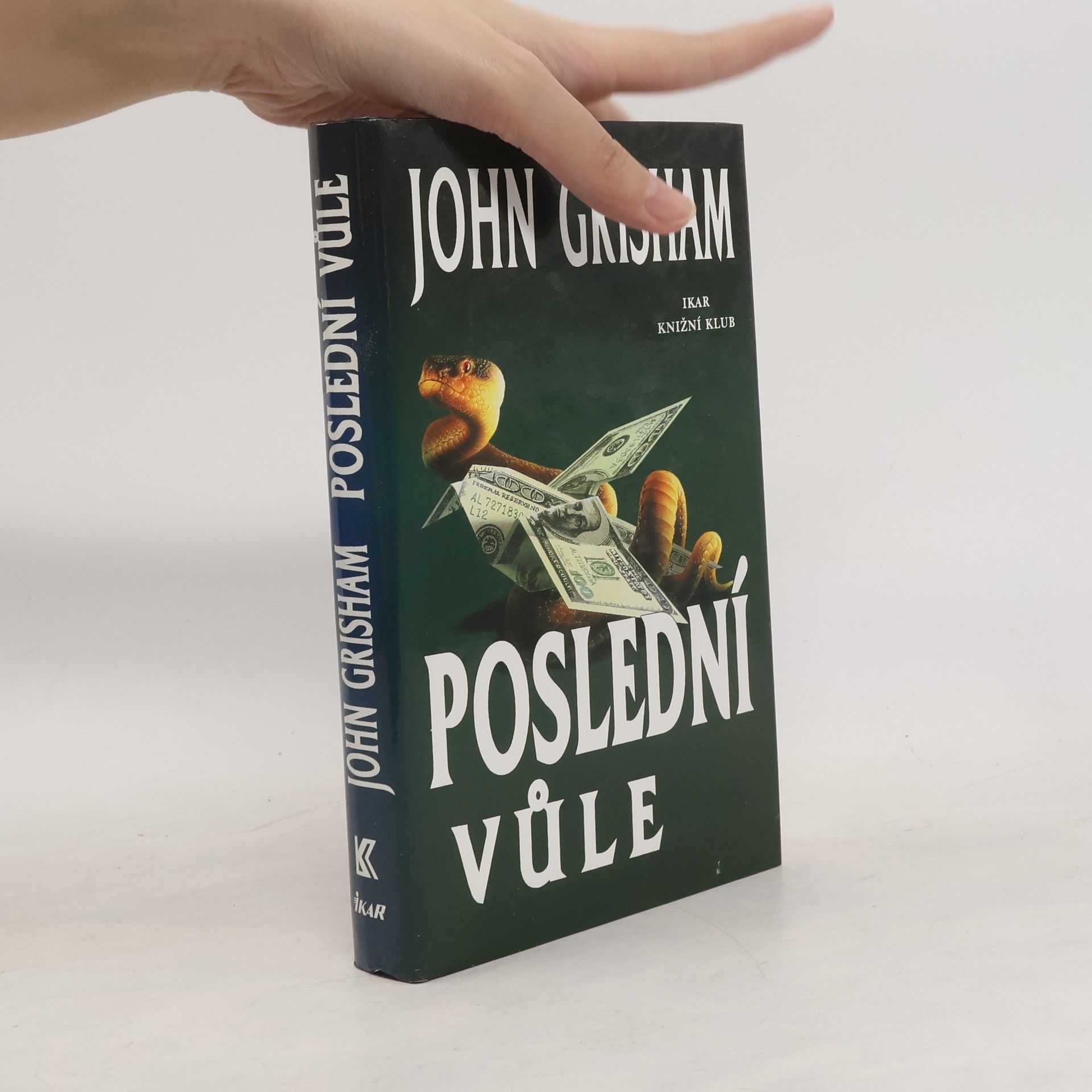 John Grisham Poslední vůle