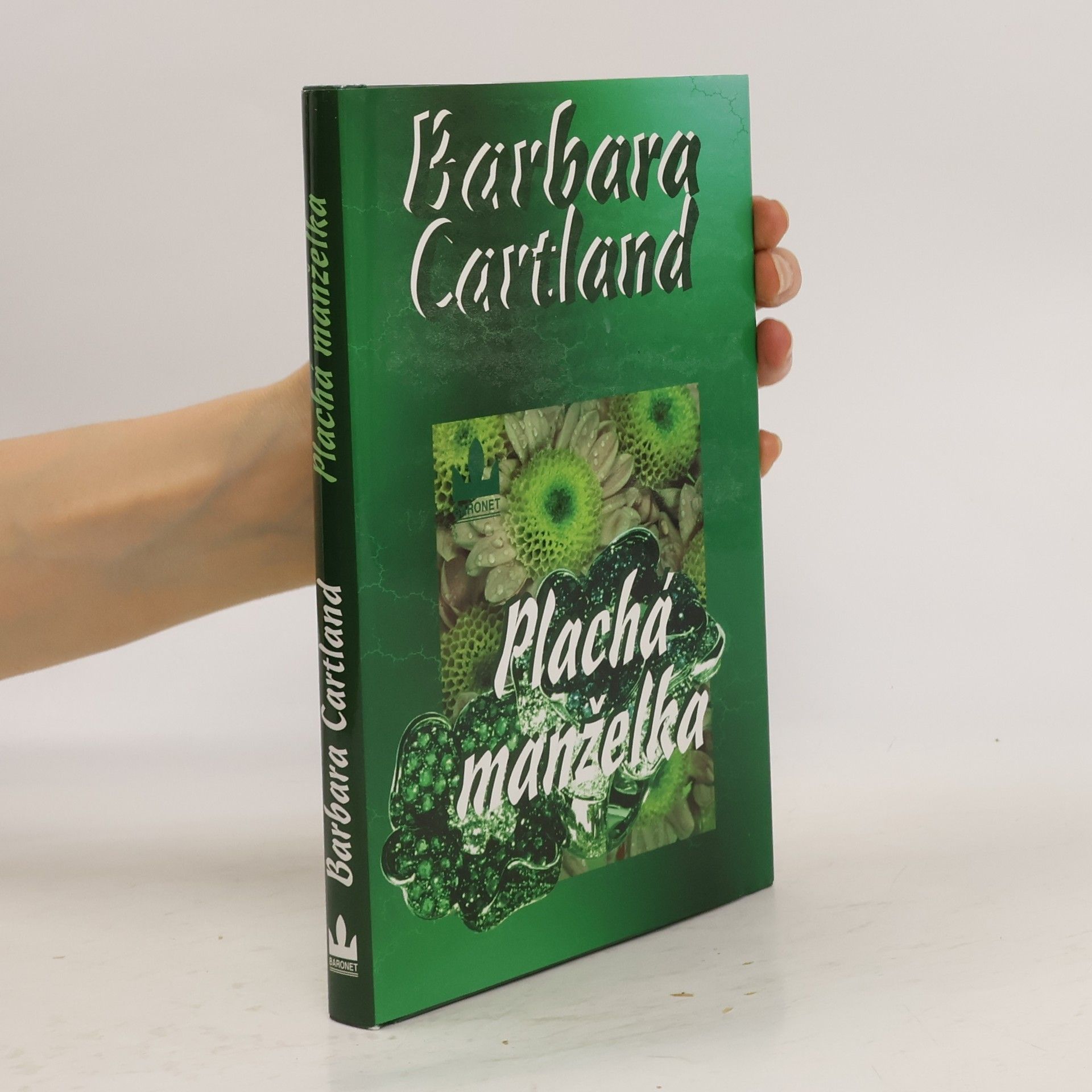 Barbara Cartland Plachá manželka