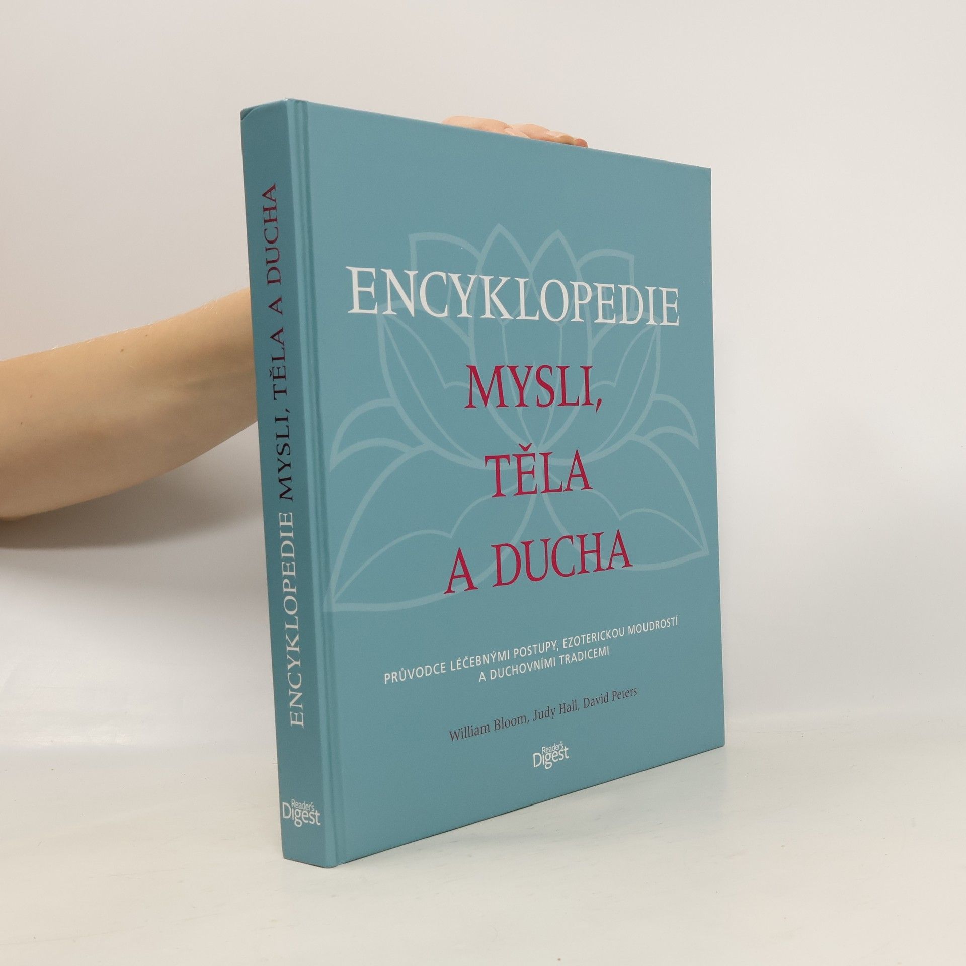 William Bloom Encyklopedie mysli, těla a ducha