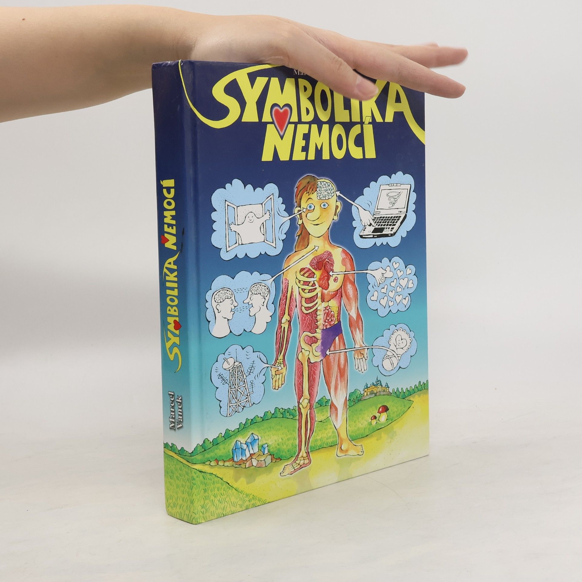 Marcel Vanek Symbolika nemocí