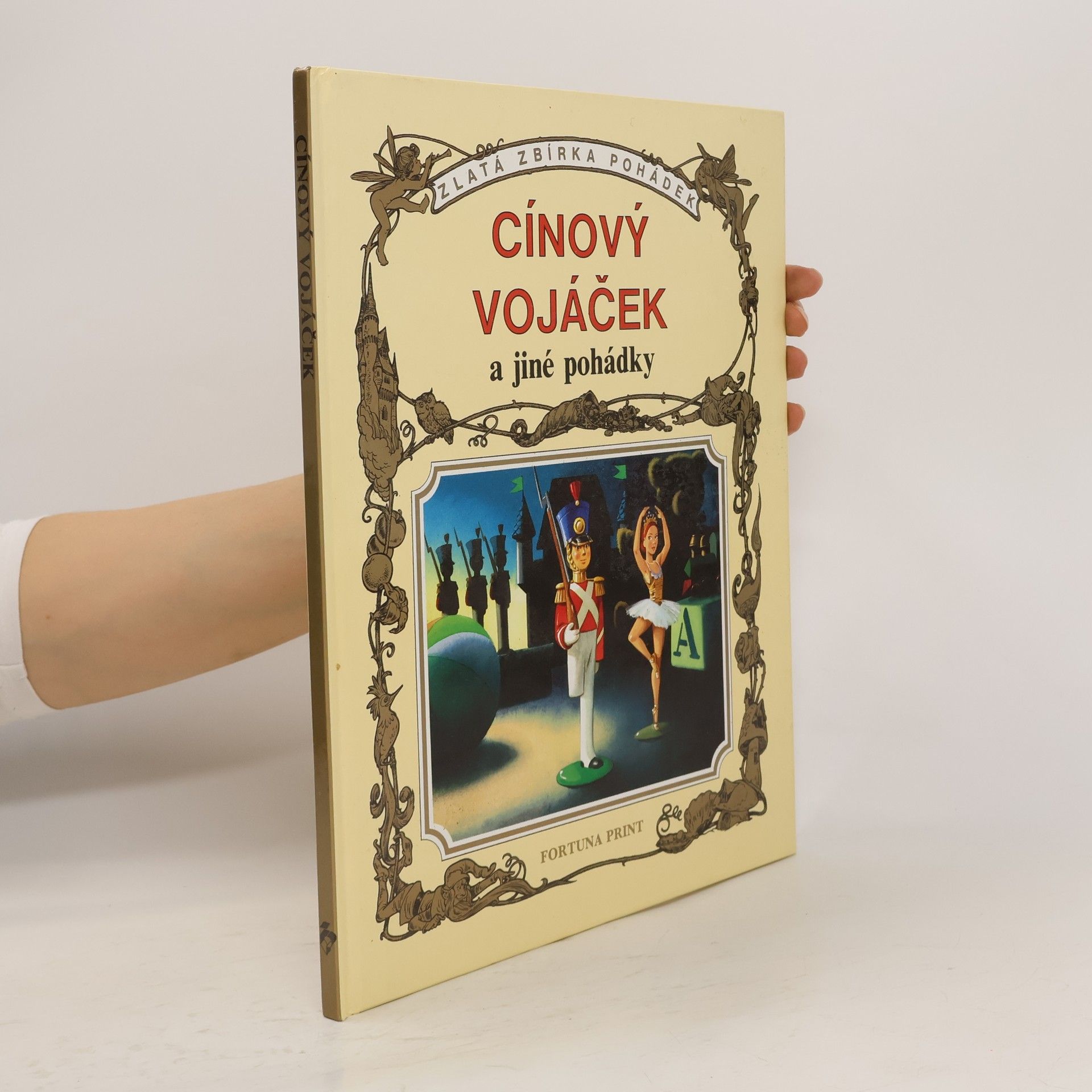 Kolektiv autorů Cínový vojáček a jiné pohádky