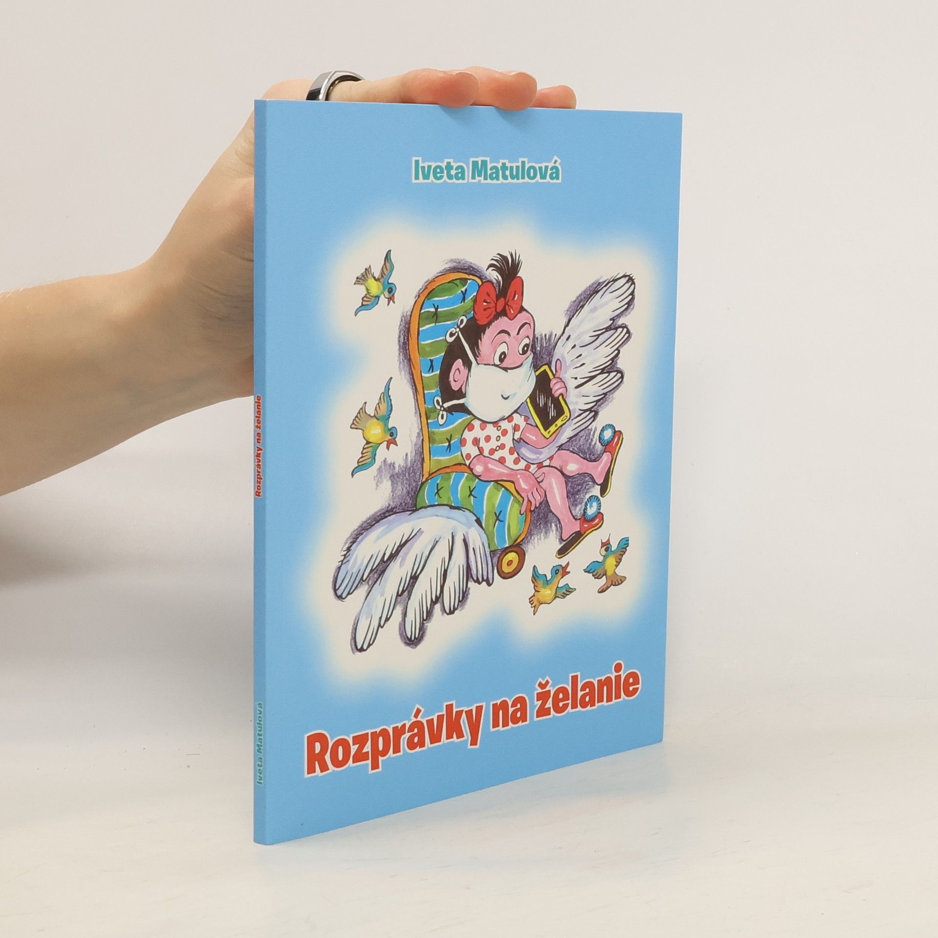 Iveta Matulová Rozprávky na želanie