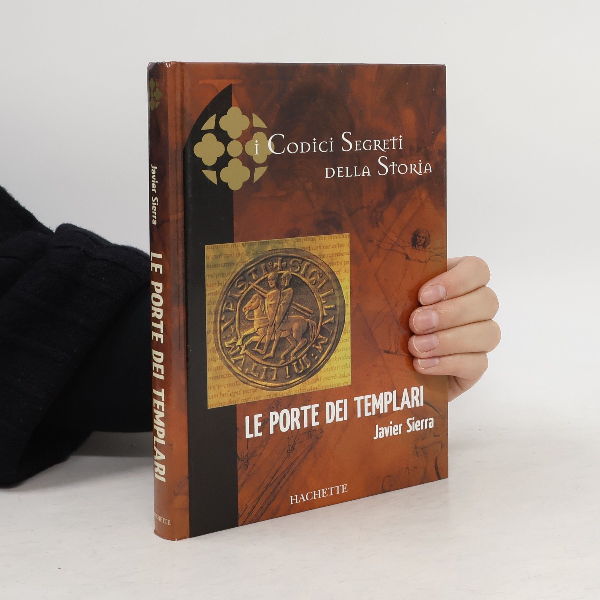 Javier Sierra Le porte dei templari