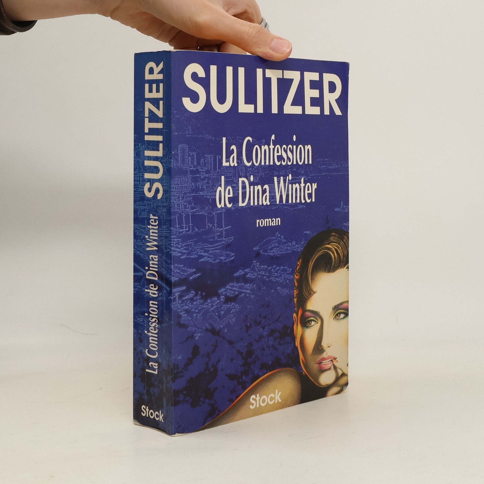 Paul Loup Sulitzer La confession de Dina Winter