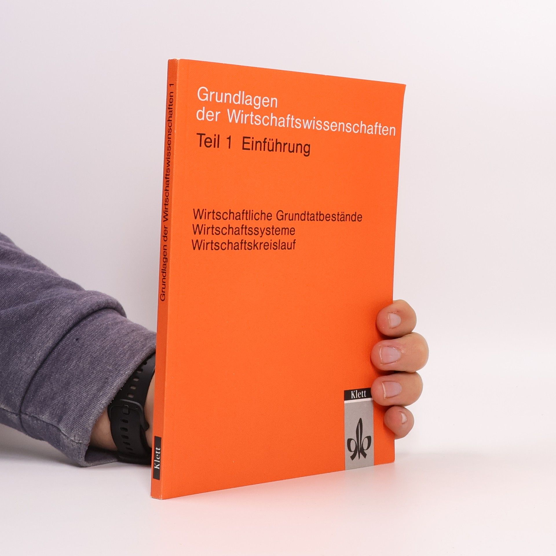 Uwe Taenzer Grundlagen der Wirtschaftswissenschaften 1