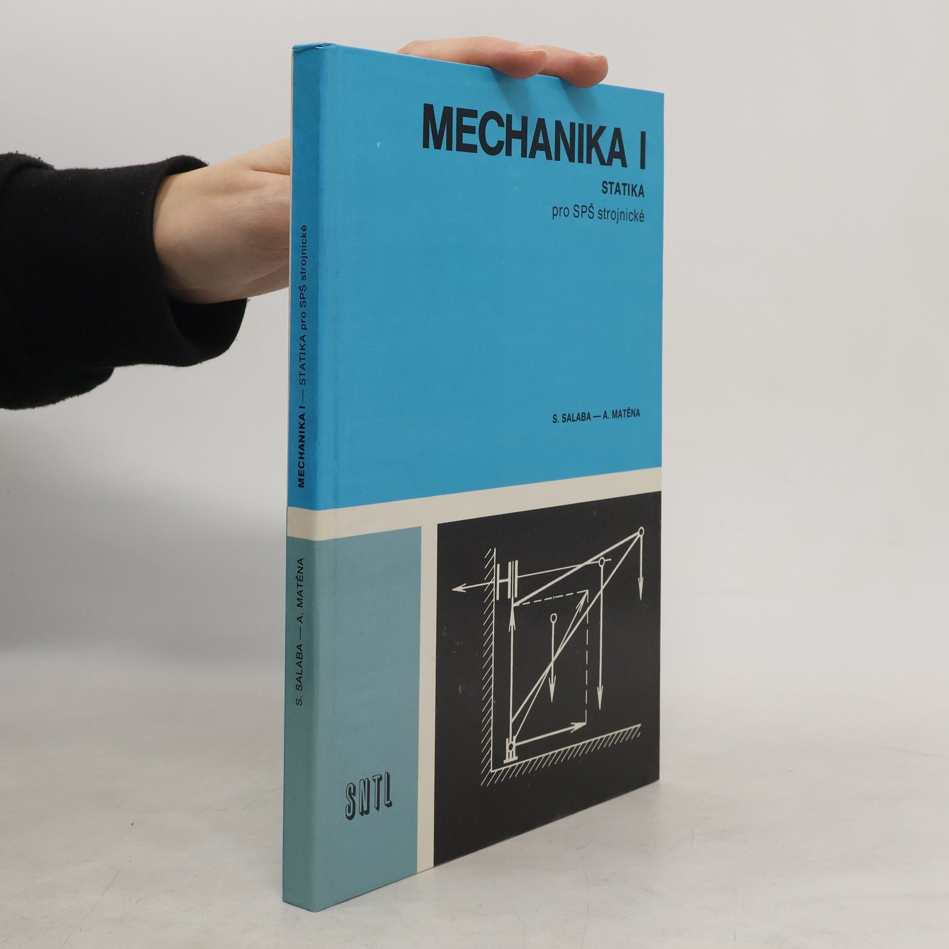 A. Matěna Mechanika I. Statika pro SPŠ strojnické