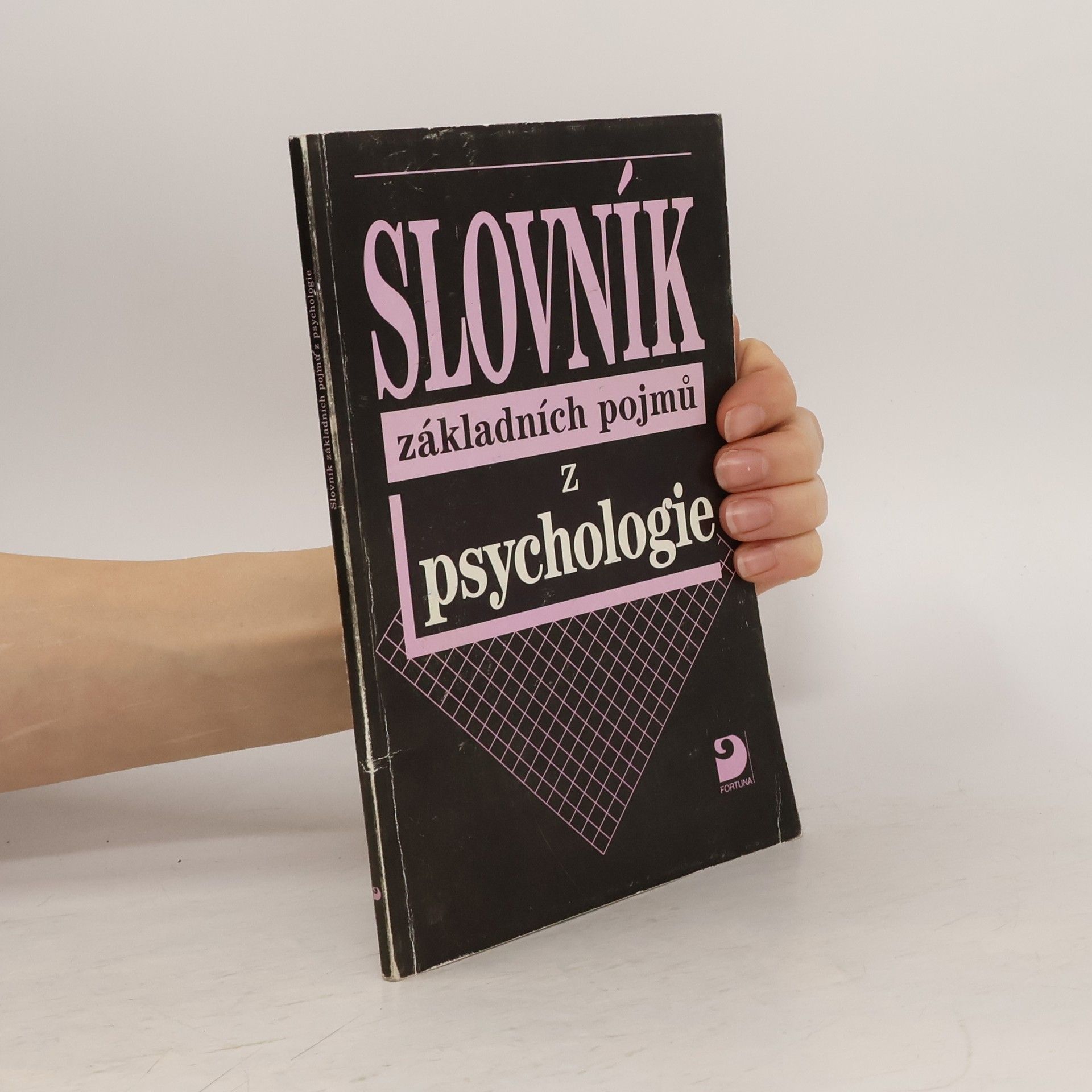 Ilona Gillernová Slovník základních pojmů z psychologie