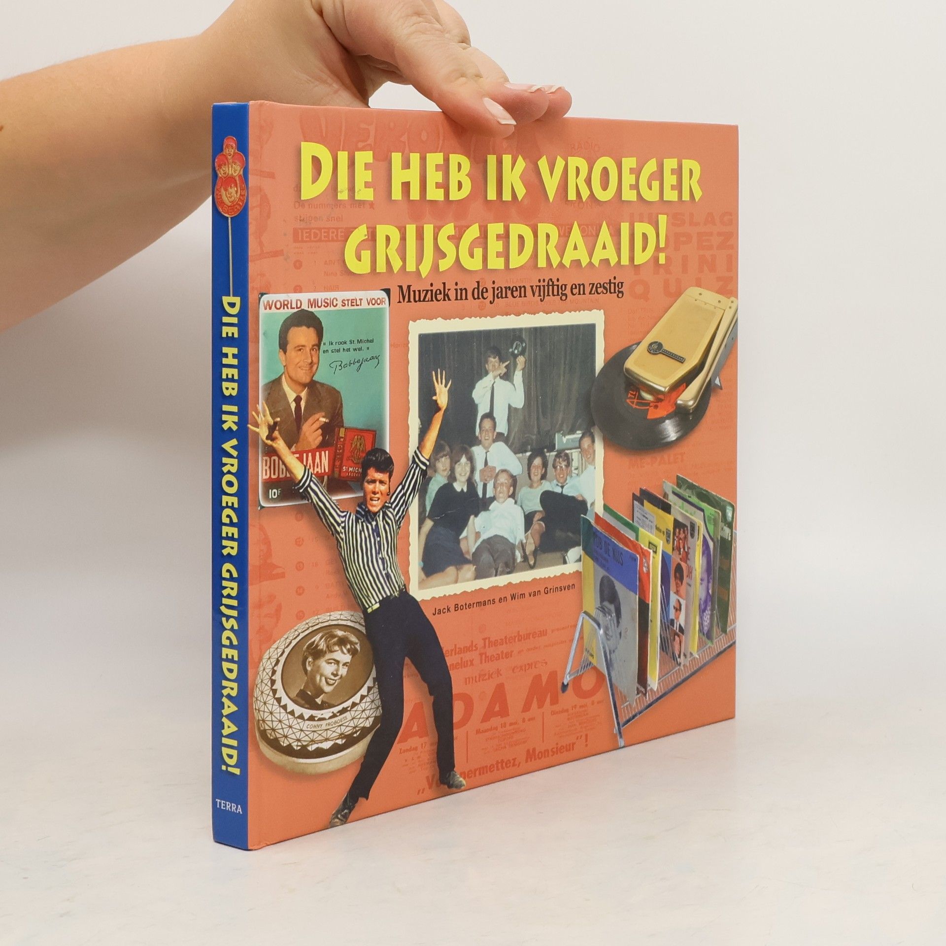 Jack Botermans Die heb ik vroeger grijs gedraaid