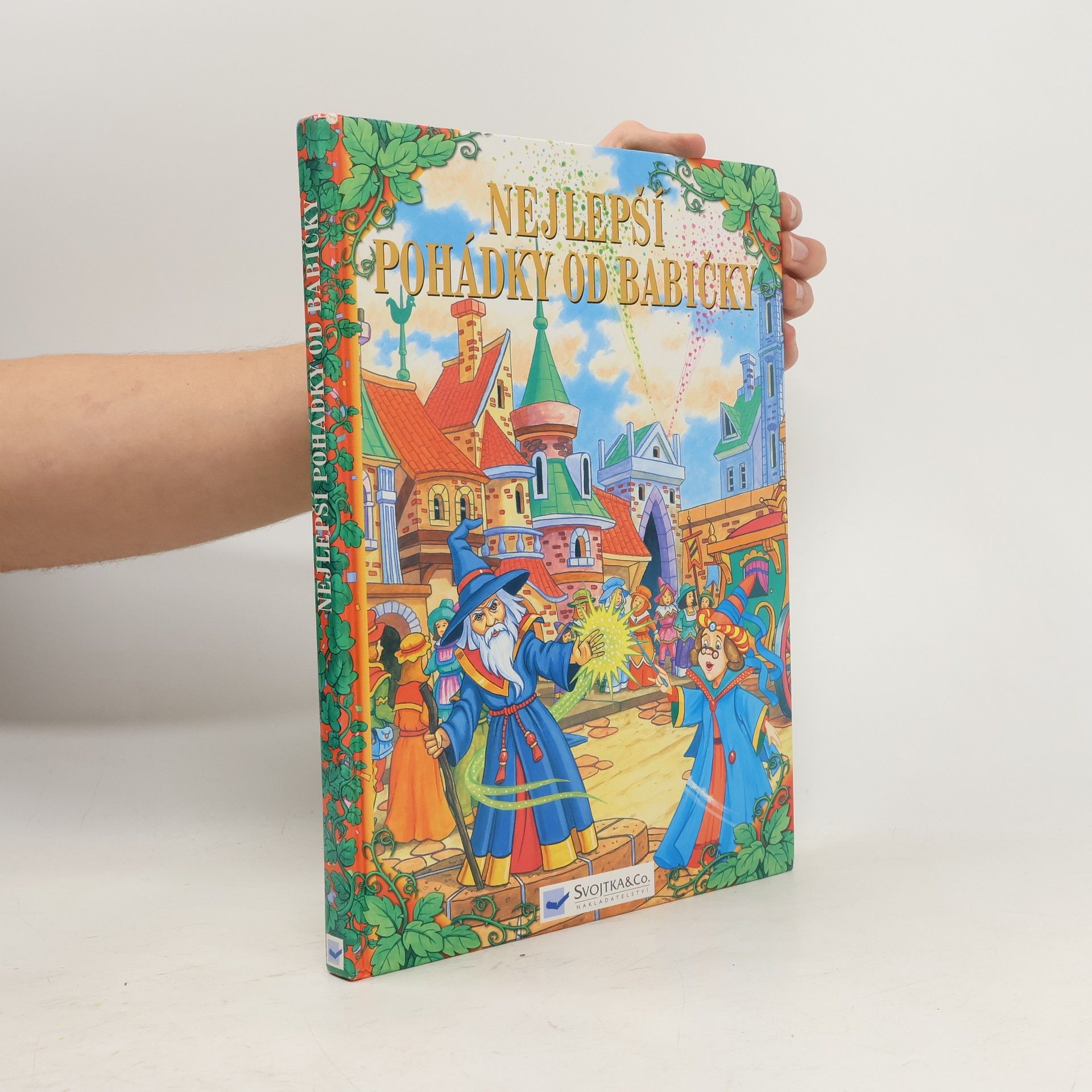 Autorenkollektiv Nejlepší pohádky od babičky