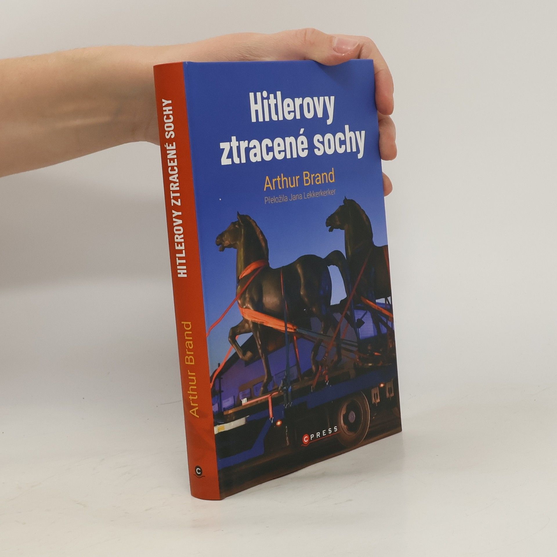 Arthur Brand Hitlerovy ztracené sochy