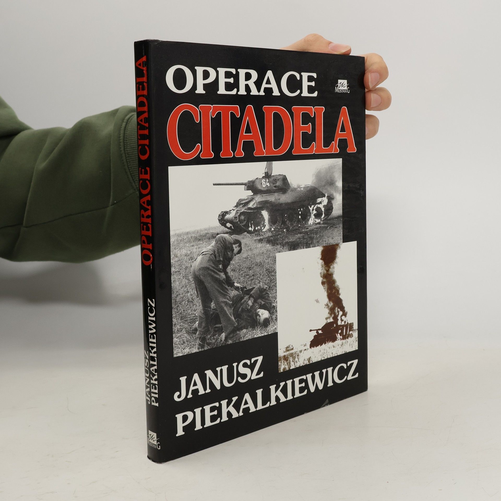 Janusz Piekałkiewicz Operace Citadela