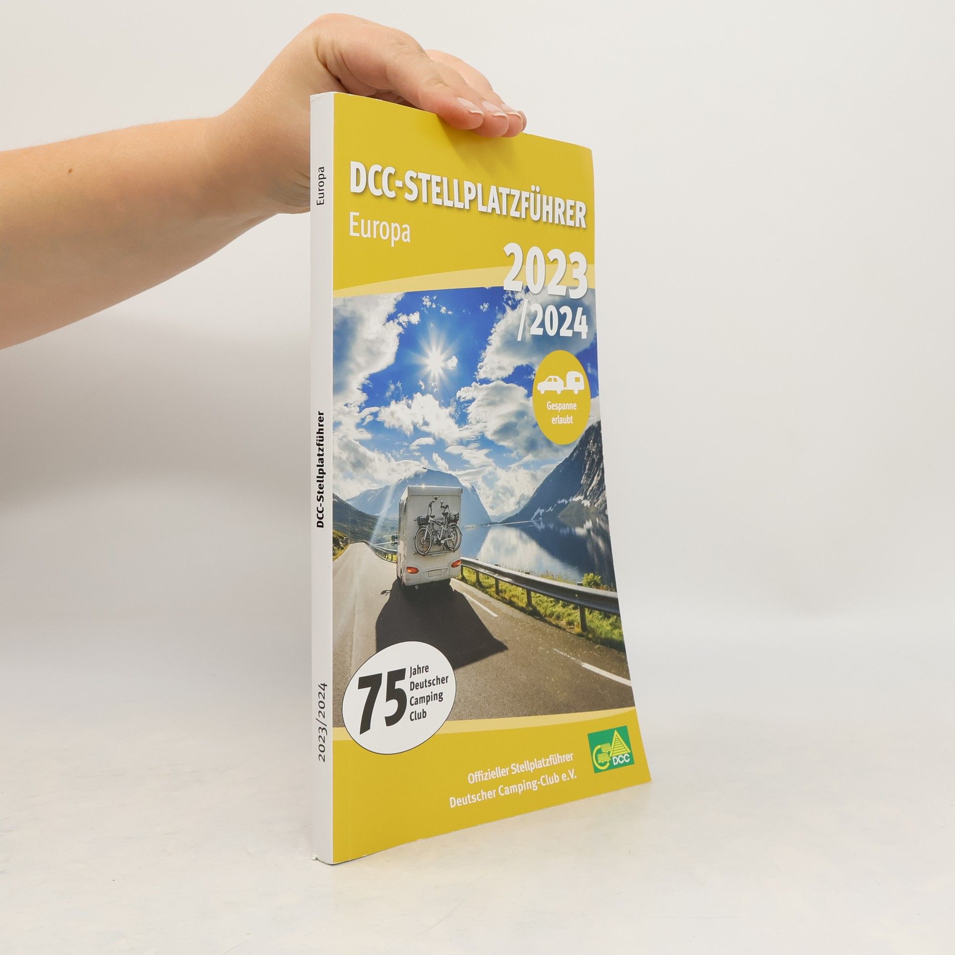 Deutscher Camping Club e. V DCC-Stellplatzführer 2023/24