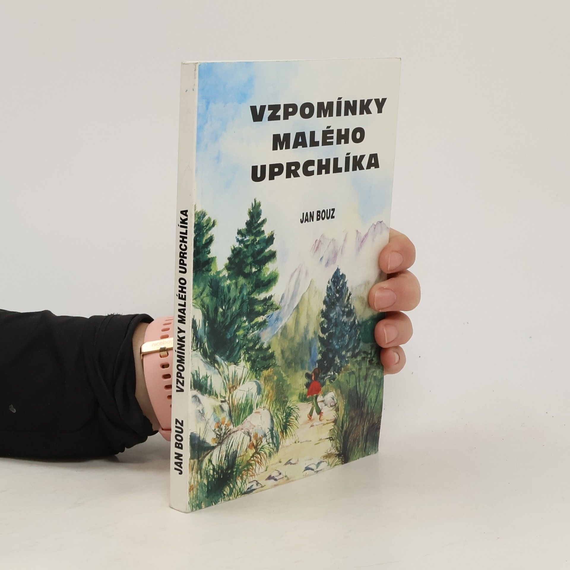 Jan Bouz Vzpomínky malého uprchlíka